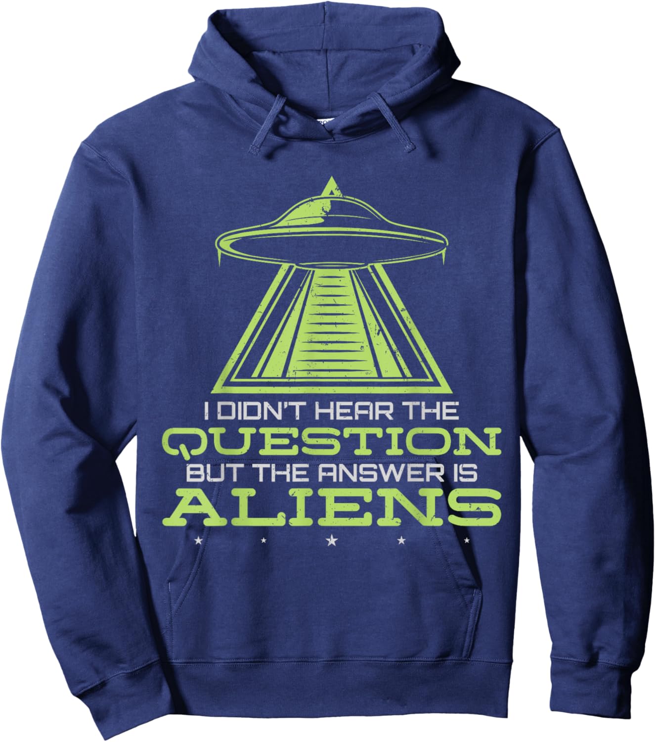 UFO Flying Saucer But The Answer Is Alien Hoodie - Hoodie | Navy