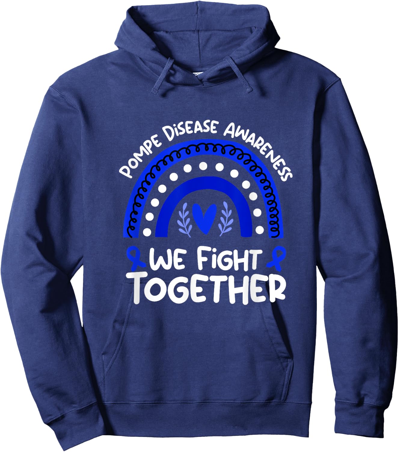 We Fight Together | Pompe Disease Awareness Hoodie - Hoodie | Navy