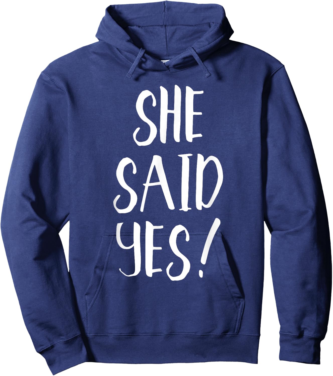 She Said Yes! - Popular Engagement Quote Hoodie - Hoodie | Navy