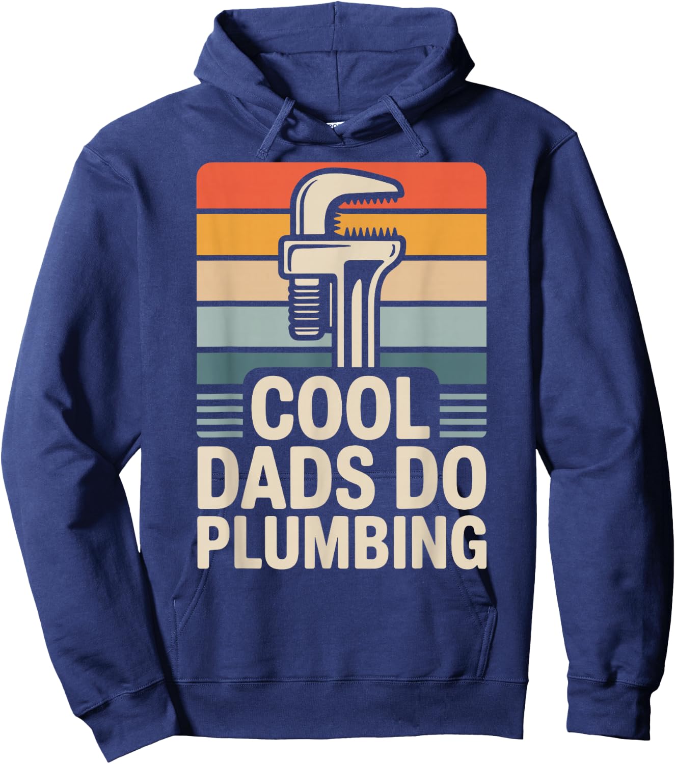 Cool Dads Do Plumbing Funny Plumber Hoodie - Hoodie | Navy