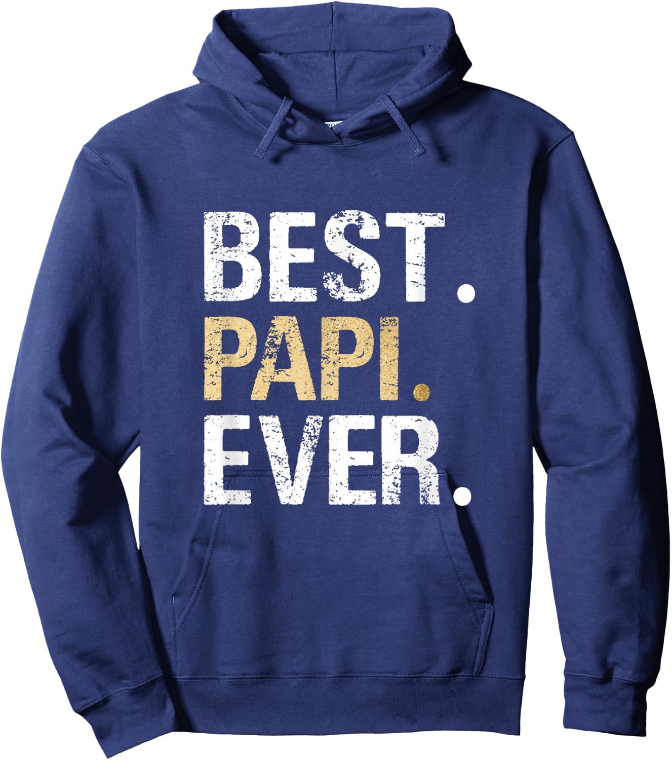 Best Papi Ever Grandfather Grandpa Hoodie - Hoodie | Navy