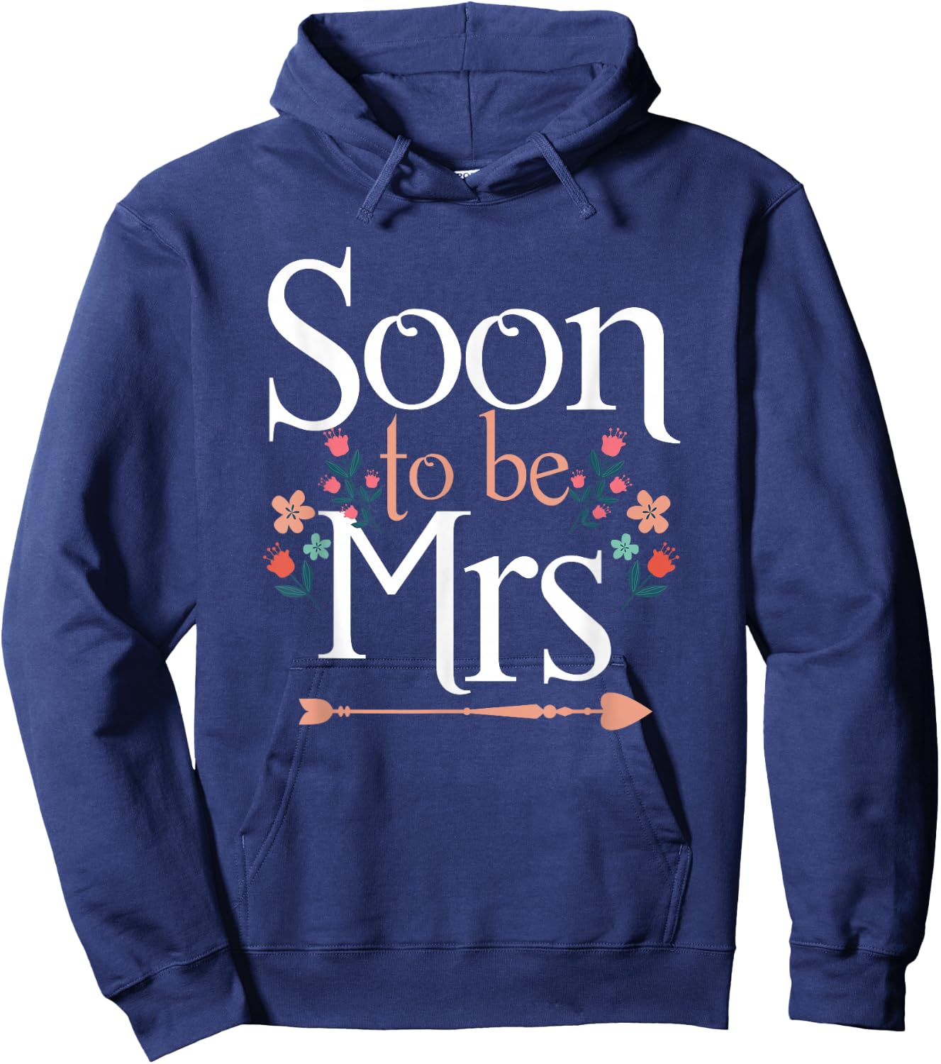 Soon To Be Mrs | Wedding Bachelorette | Bride Hoodie - Hoodie | Navy