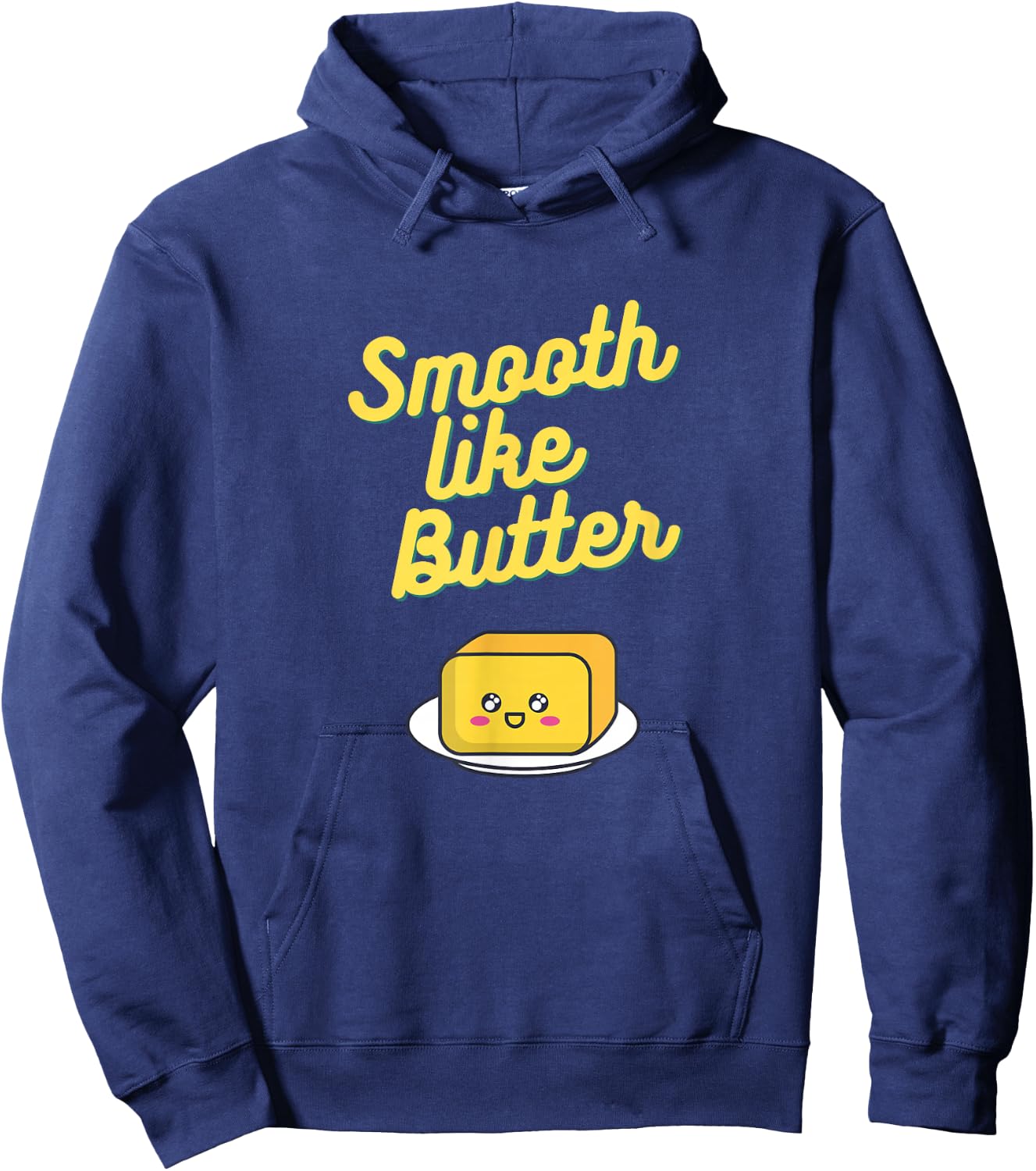 Smooth Like Butter Hoodie - Hoodie | Navy