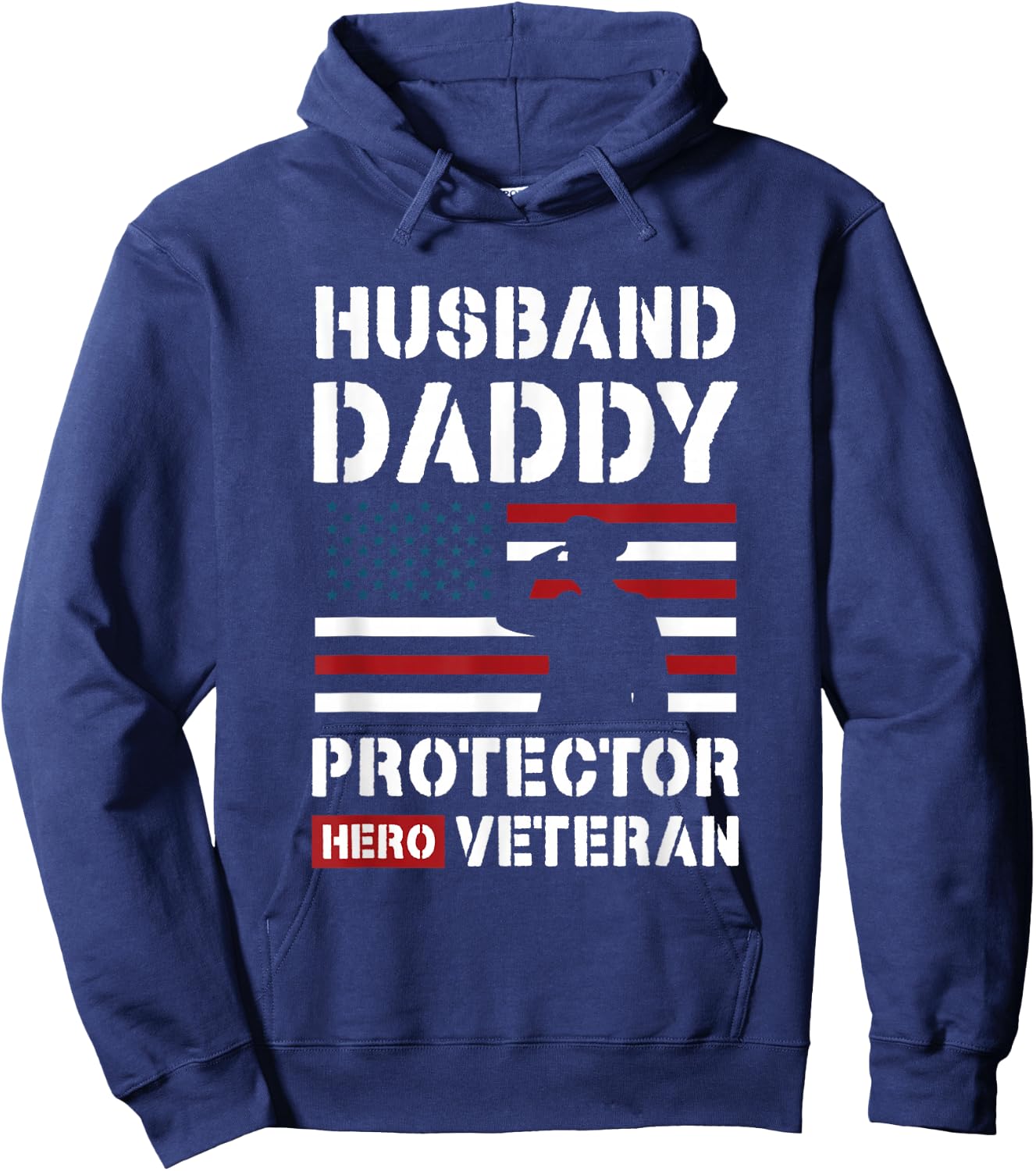 Husband Daddy Protector Hero Veteran Hoodie - Hoodie | Navy