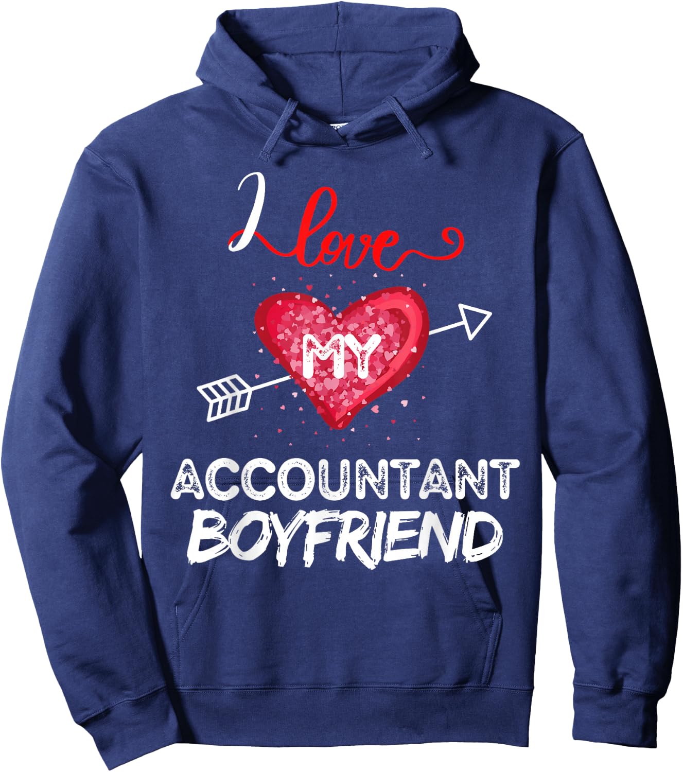 I love My Accountant Boyfriend Hoodie - Hoodie | Navy