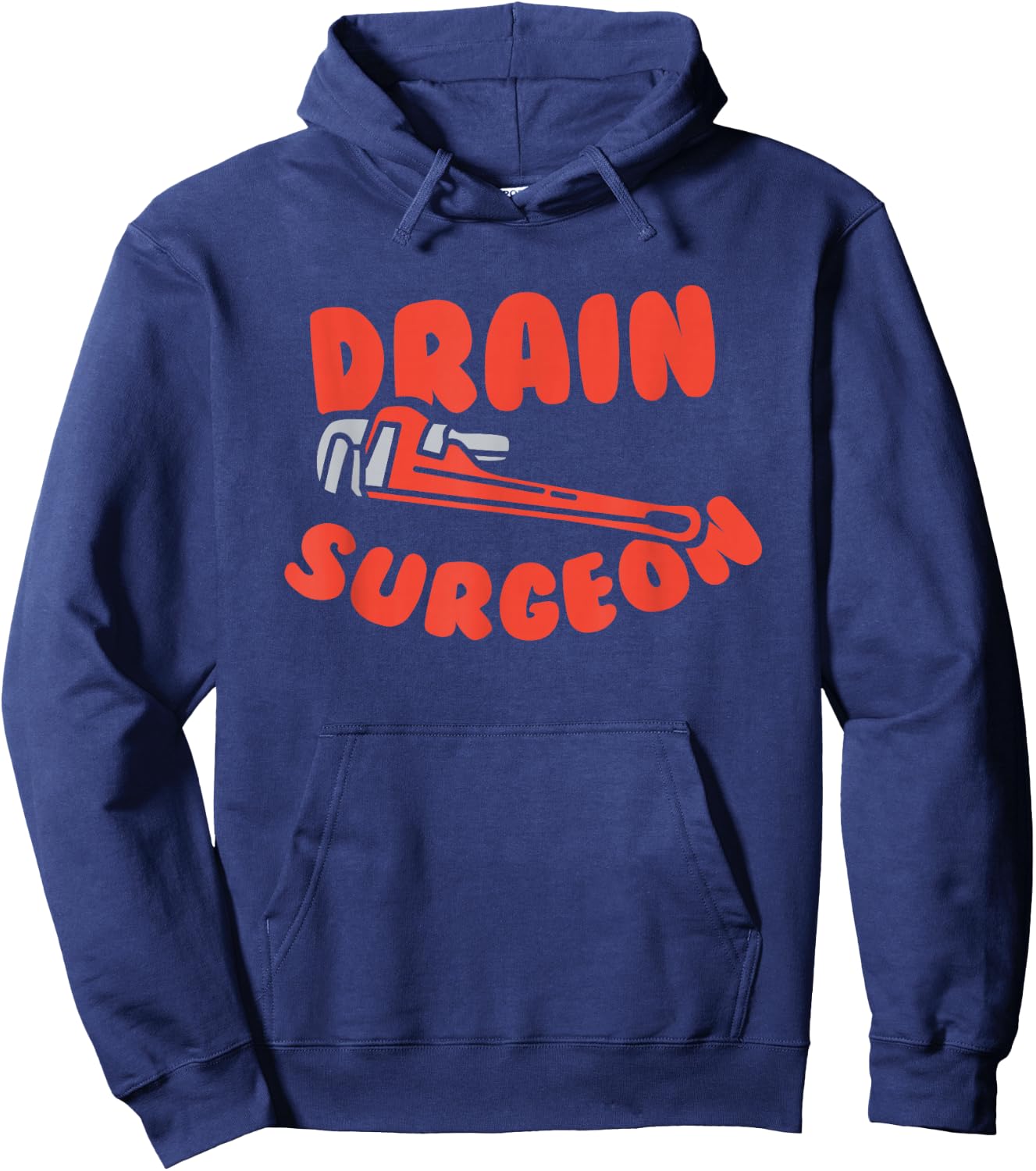 Drain Surgeon, Funny Plumber Hoodie - Hoodie | Navy