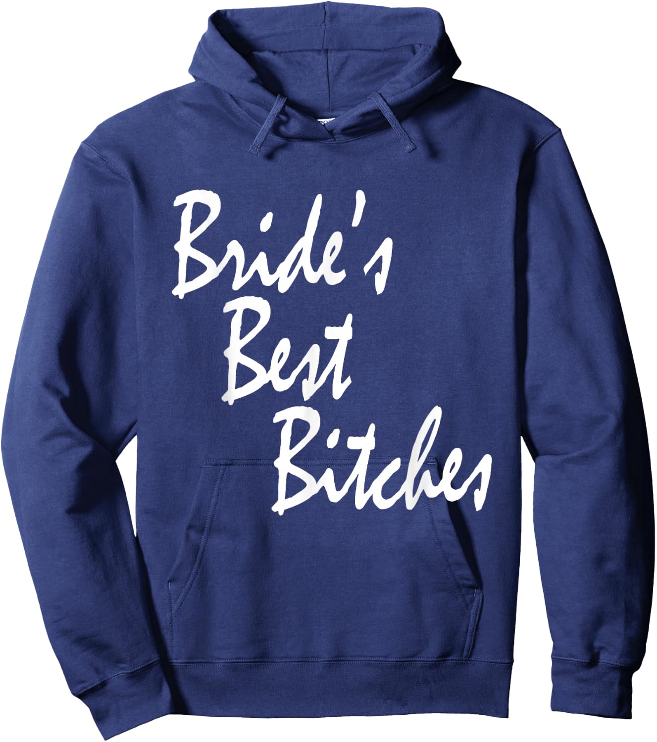 Bachelorette Party Bride's Best Bitches Hoodie - Hoodie | Navy