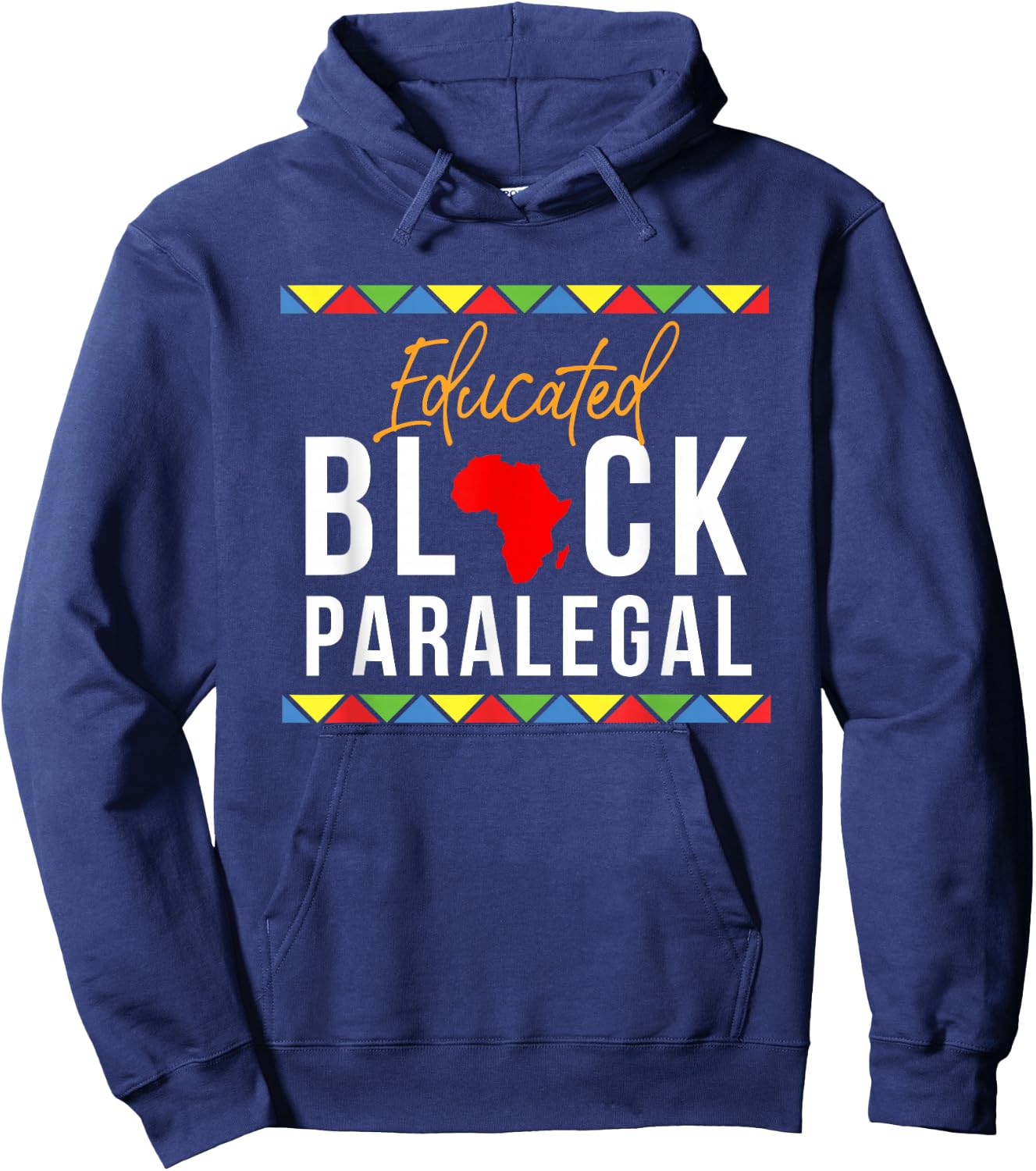 African American Educated Black Paralegal Hoodie - Hoodie | Navy