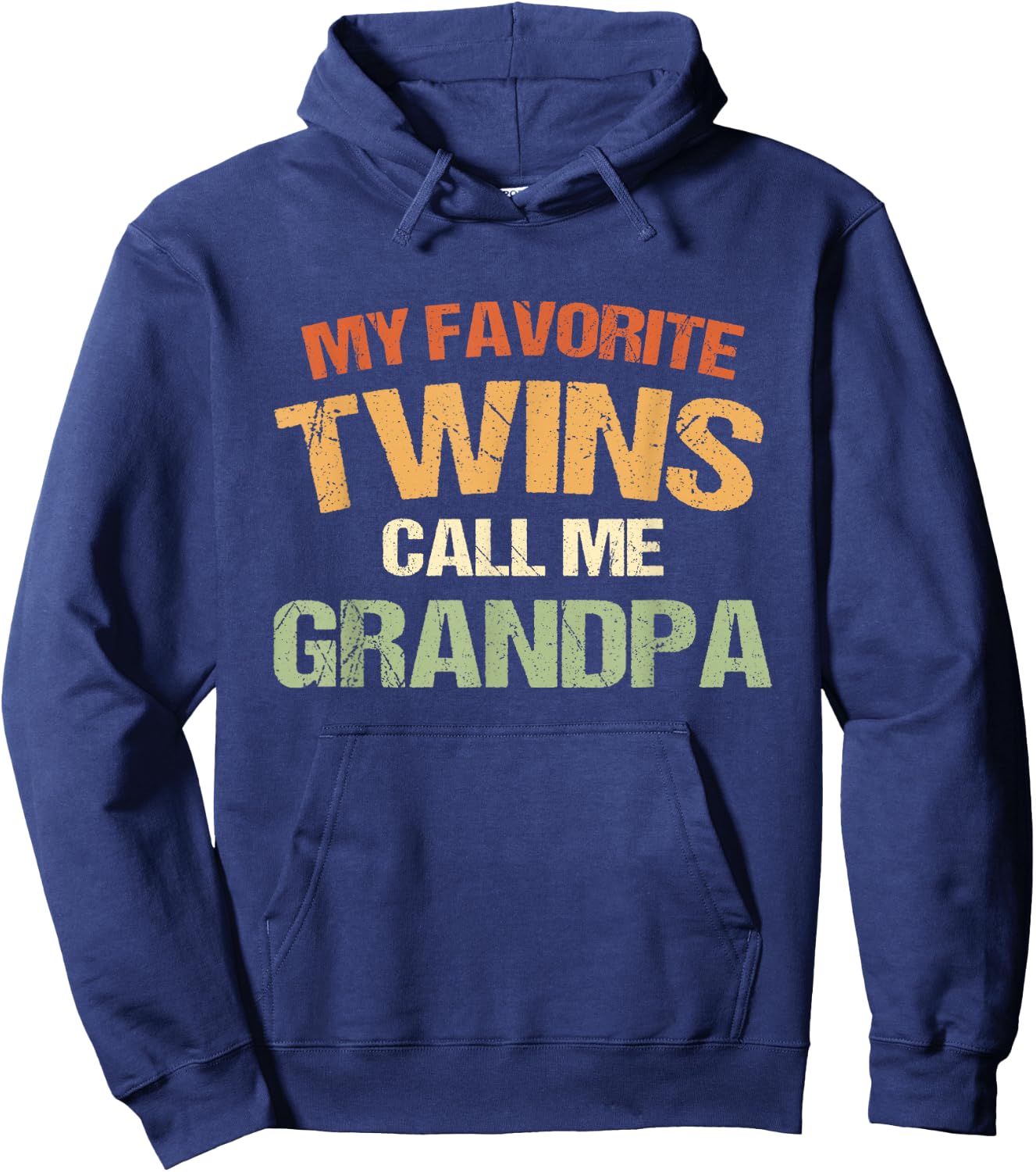 My Favorite Twins Call Me Grandpa Hoodie - Hoodie | Navy