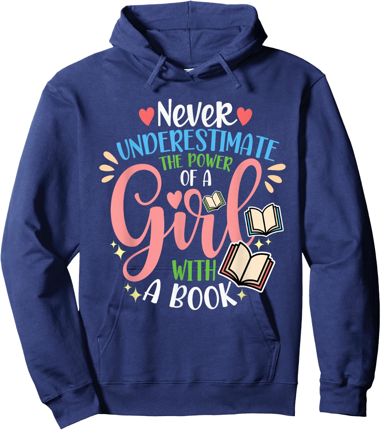 Book Reader Reading Literature Bookworm Gift Never Underestimate The Power Of A Girl With A Book Women's Black Short Sleeve Cotton 60% Polyester 40% Classic Fit Small Hoodie - Hoodie | Navy