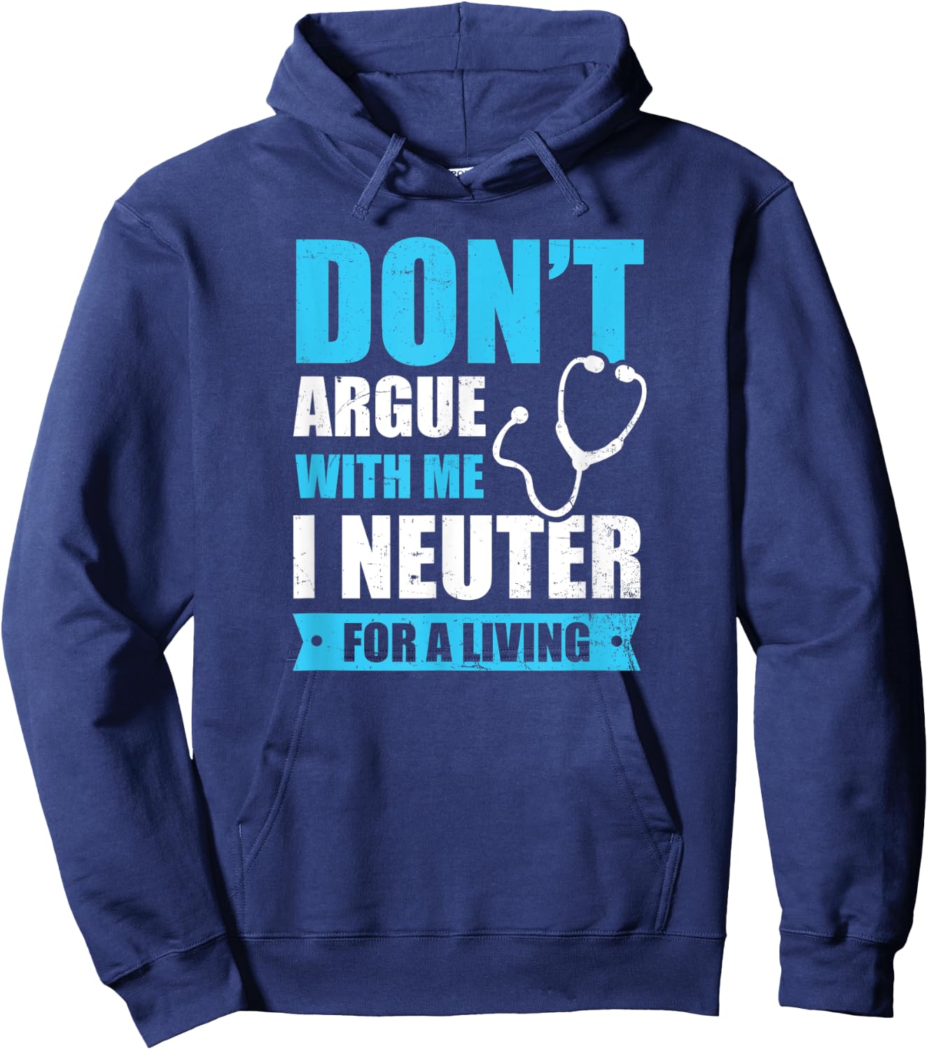 I Neuter For A Living Design Vet Medicine Hoodie - Hoodie | Navy