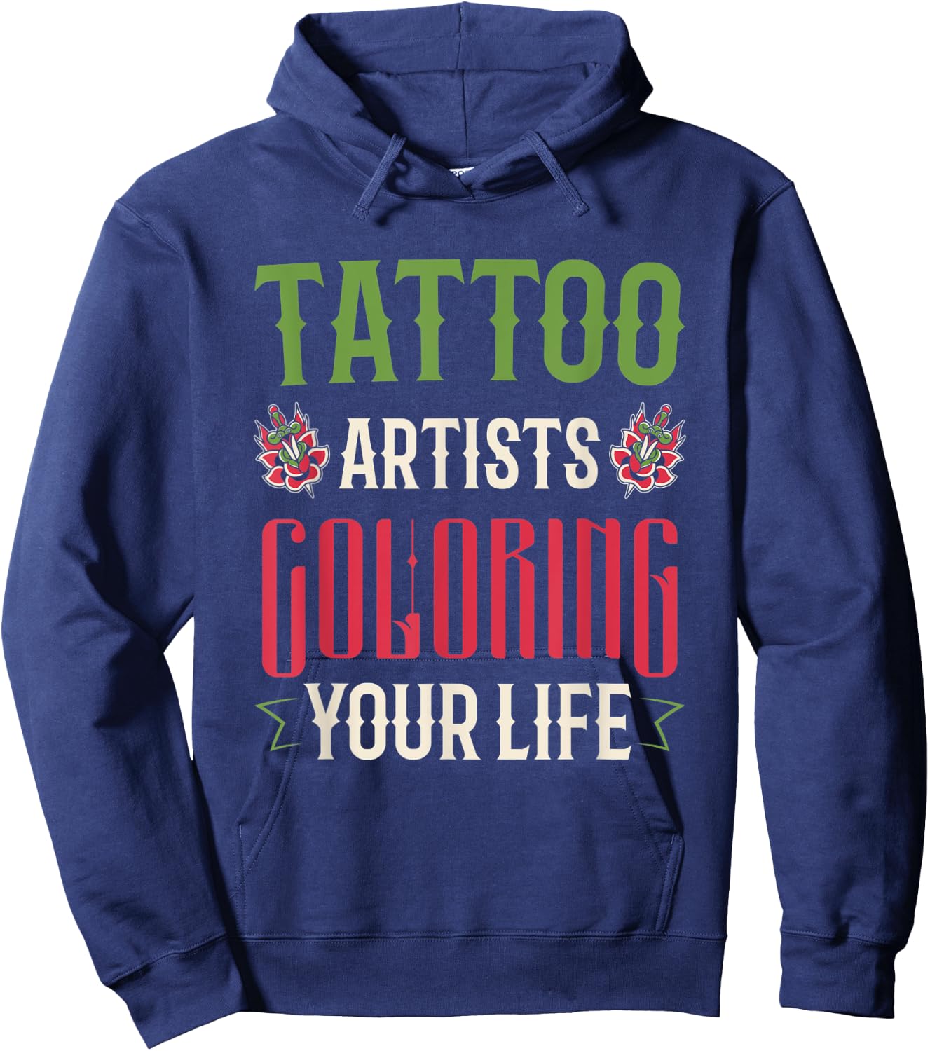 Tatoo Artists Coloring Your Life Hoodie - Hoodie | Navy