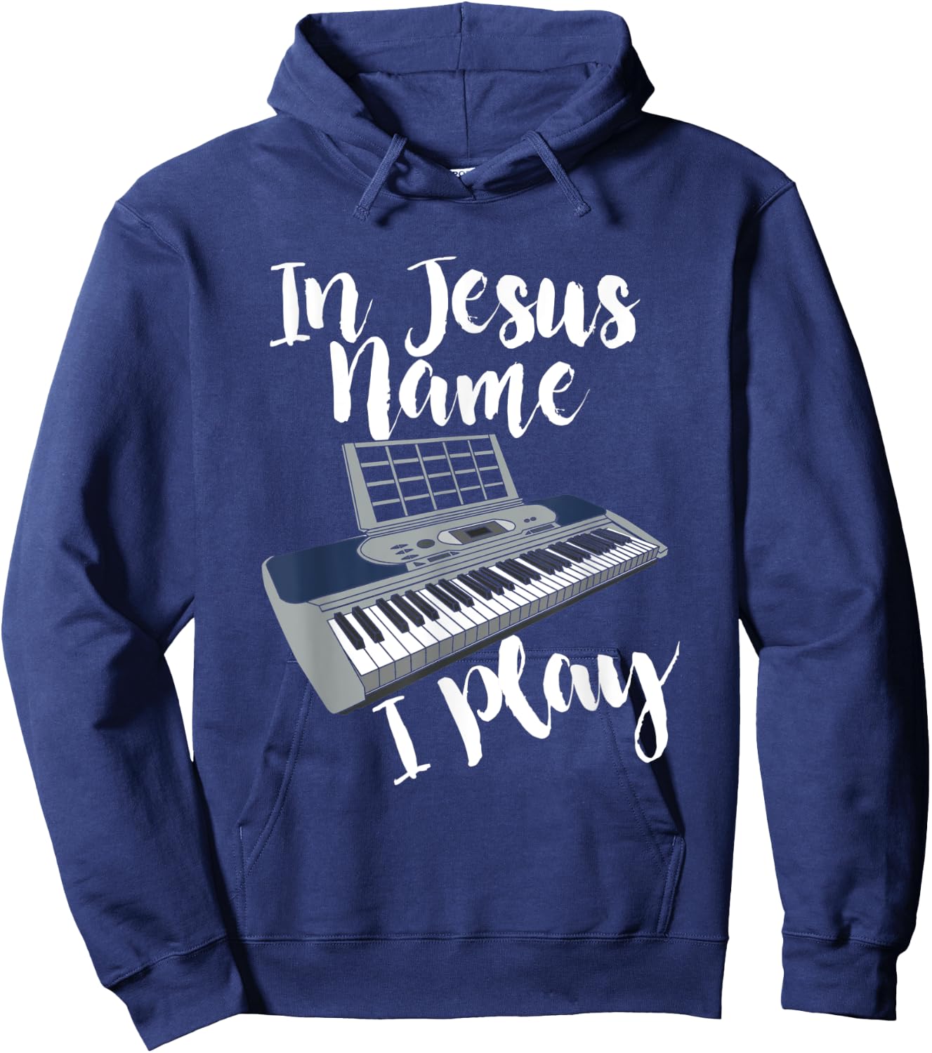 In Jesus Name I Play I Christian I Jesus Piano Hoodie - Hoodie | Navy