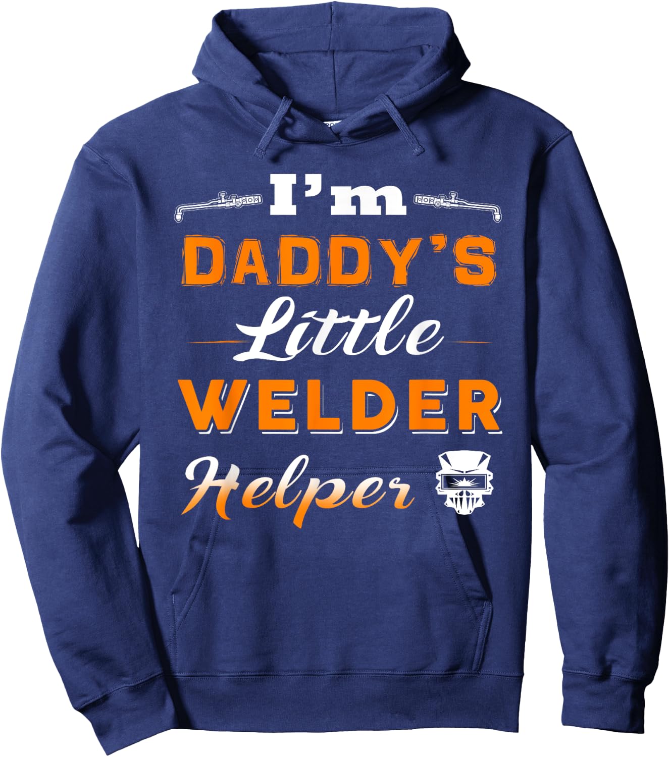 Welder , I'm Daddy's Little Welder Helper Hoodie - Hoodie | Navy