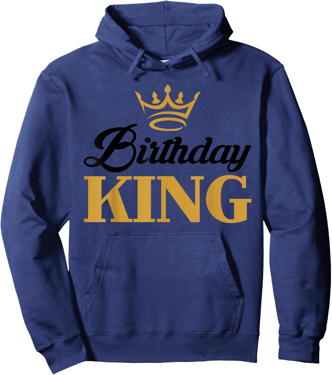 Birthday King | Birthday Hoodie - Hoodie | Navy