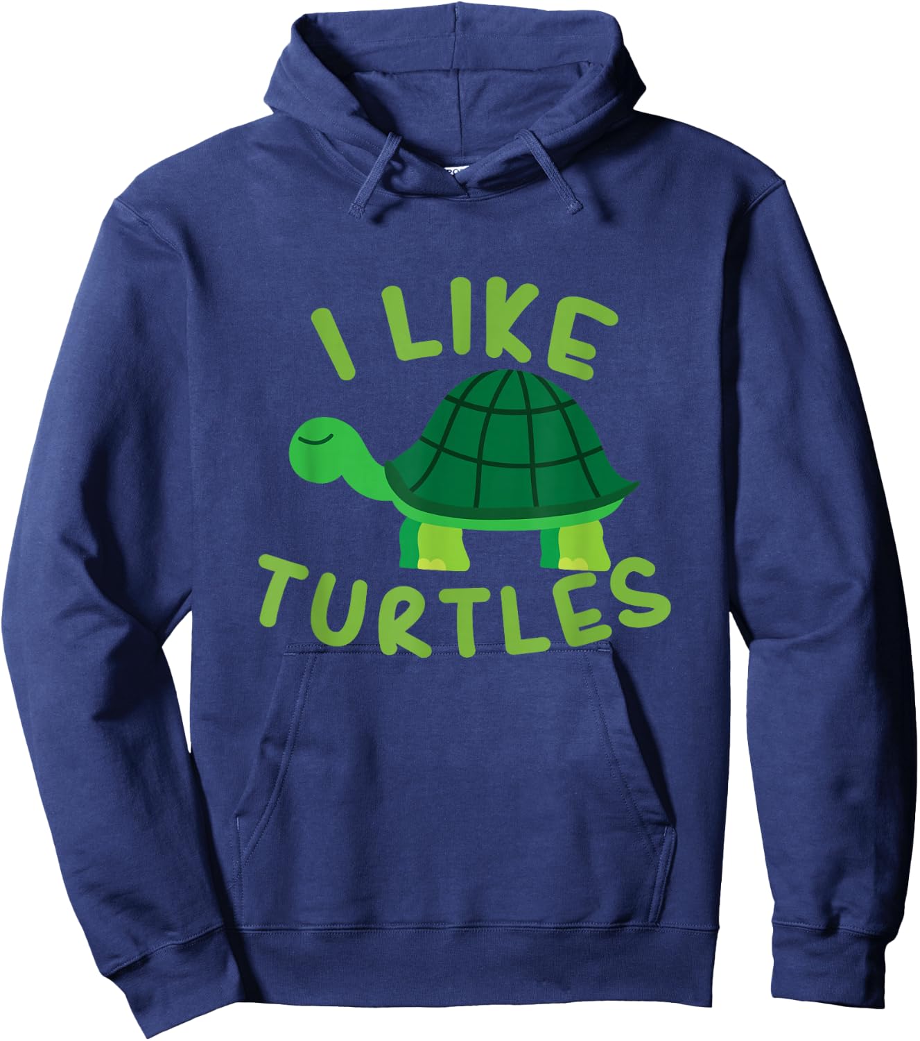 I Like Turtles Tortoise Sea Animal Funny Gift Hoodie - Hoodie | Navy