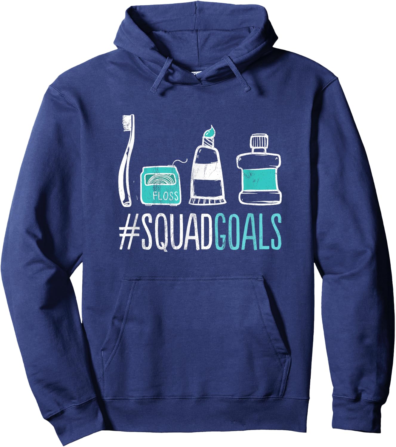 Squad Goals Dental Hygienist Dentist Toothbrush Hoodie - Hoodie | Navy