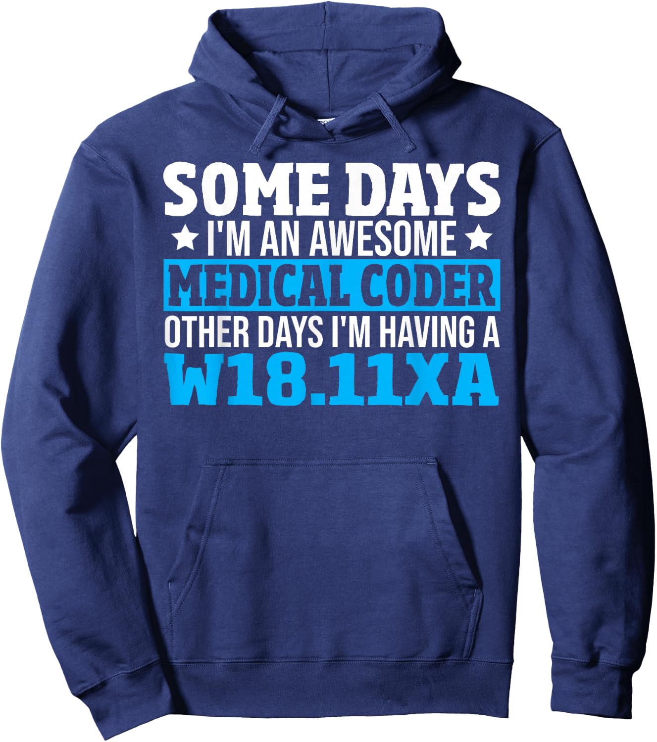 Medical Coding Biller Awesome Medical Coder Hoodie - Hoodie | Navy