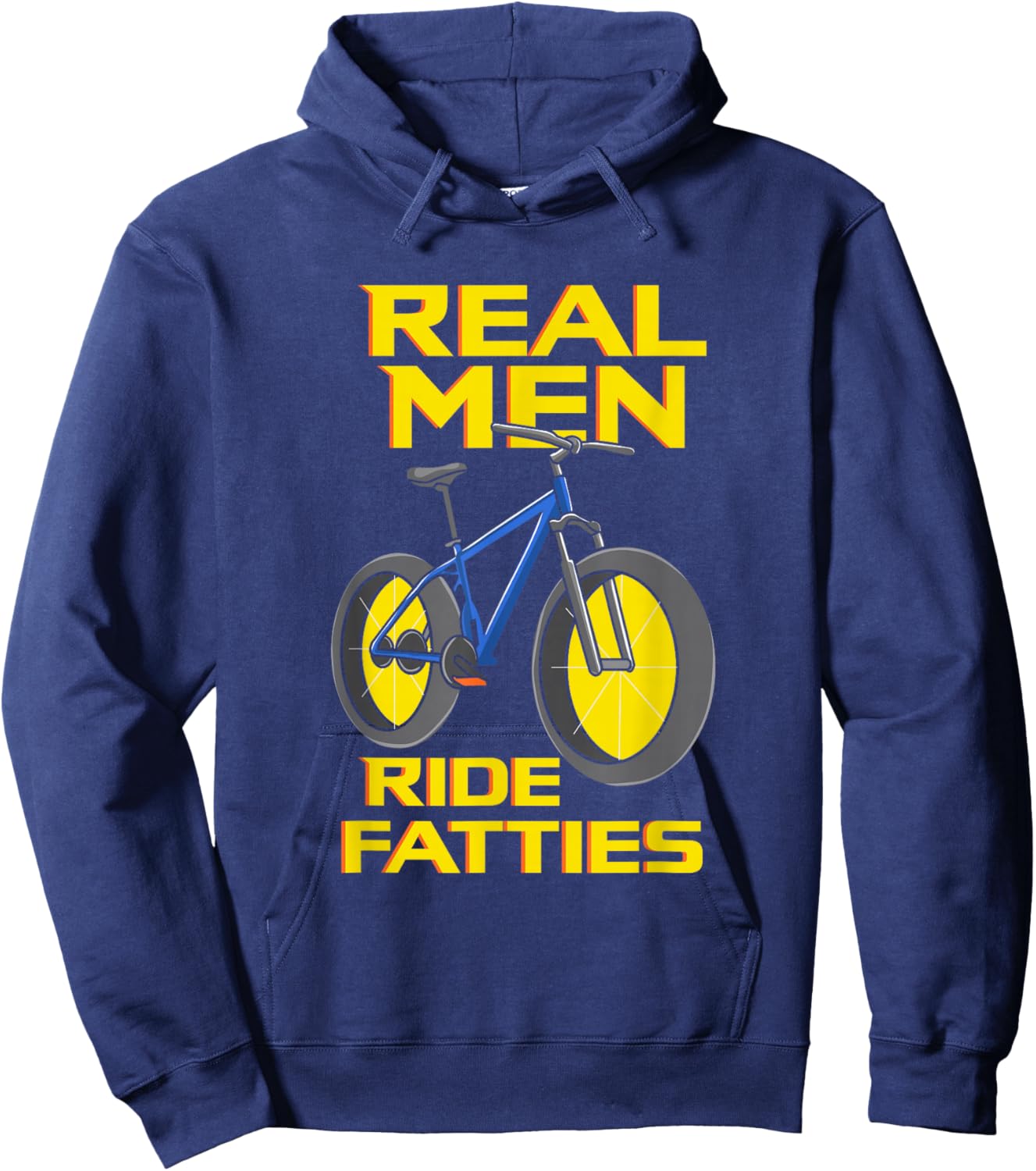 Ride Fatties, Fat Tire Bike for Real Men Hoodie - Hoodie | Navy
