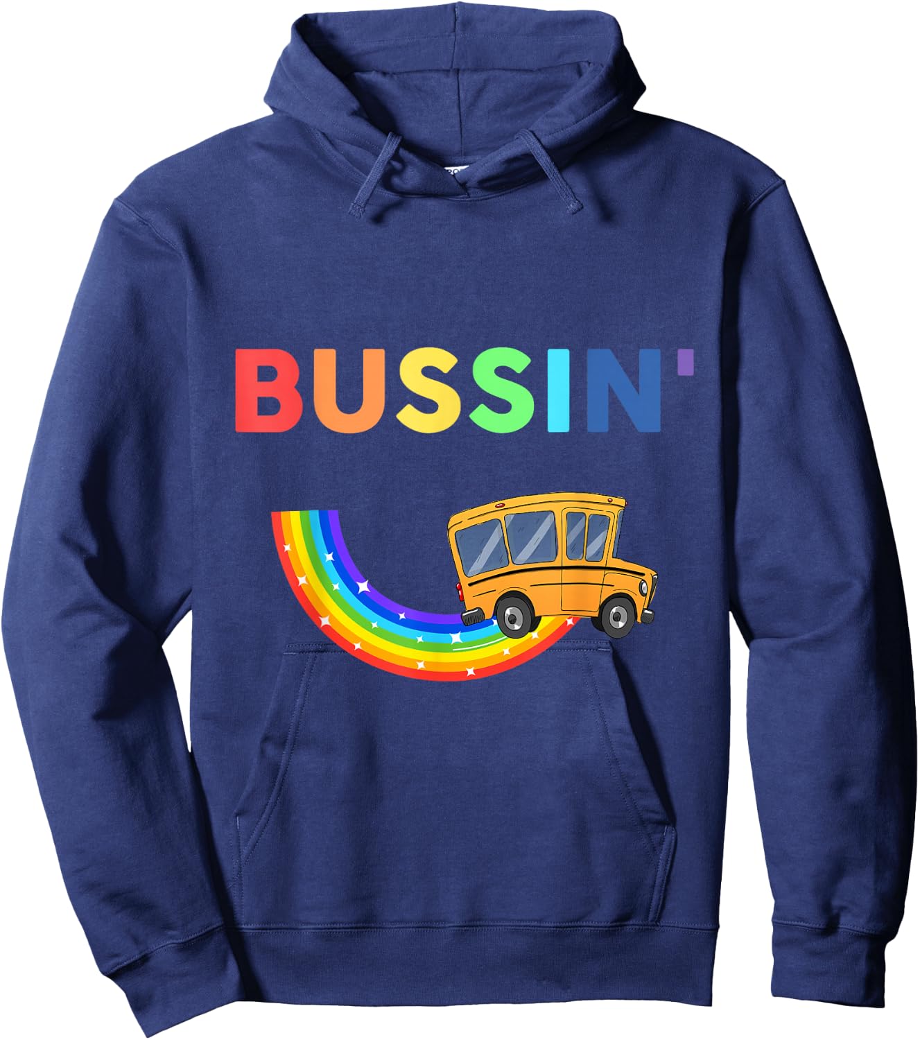 bussin' School Bus Rainbow Funny Bussin apparel Hoodie - Hoodie | Navy