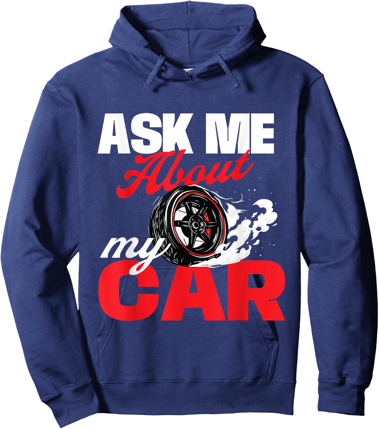 Ask Me About My Car - Auto Mechanic Car Lover Hoodie - Hoodie | Navy
