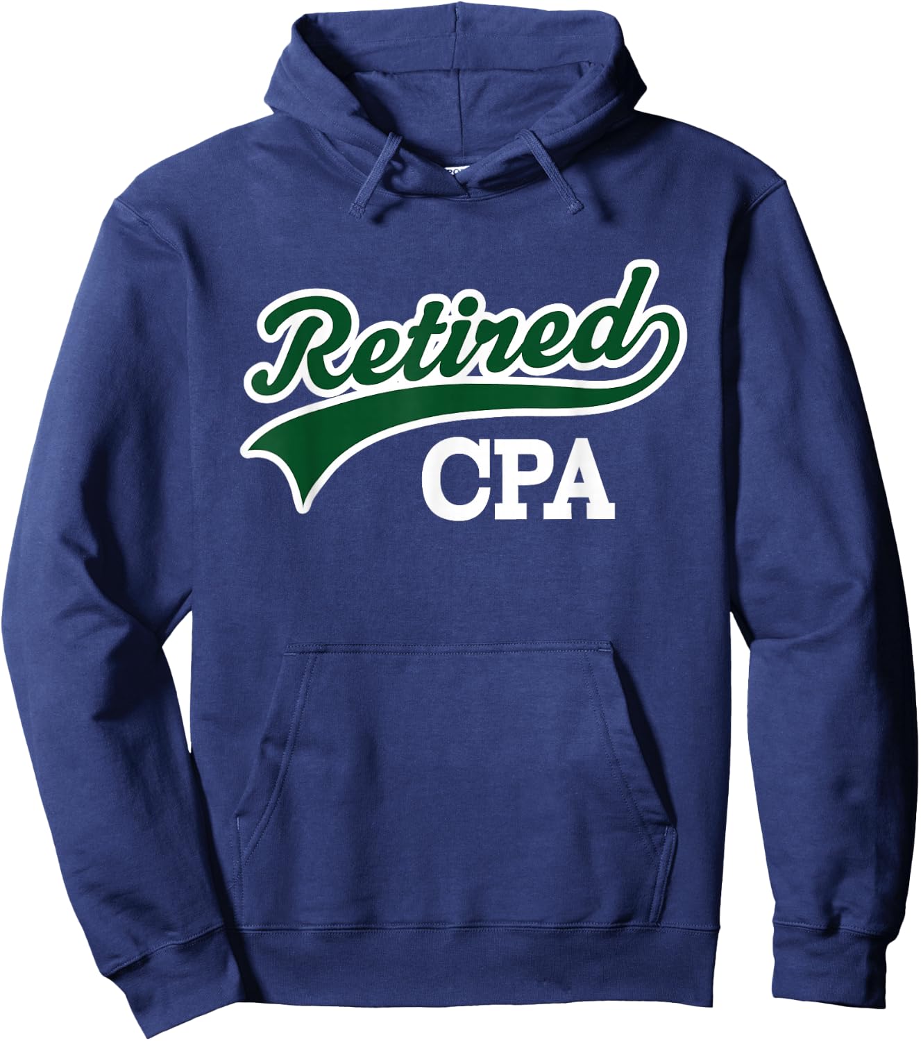 Retired CPA Accountant Retirement Gift Hoodie - Hoodie | Navy