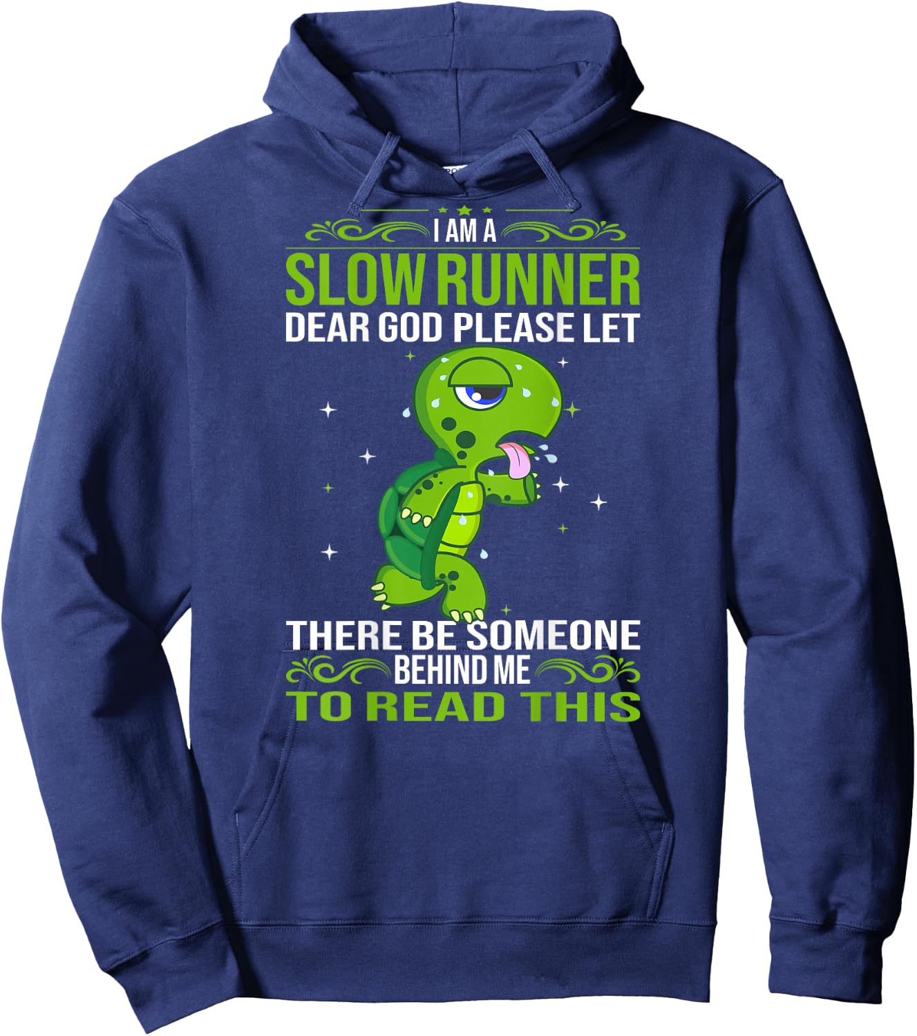 Turtle I'm A Slow Runner Marathon Running Hoodie - Hoodie | Navy