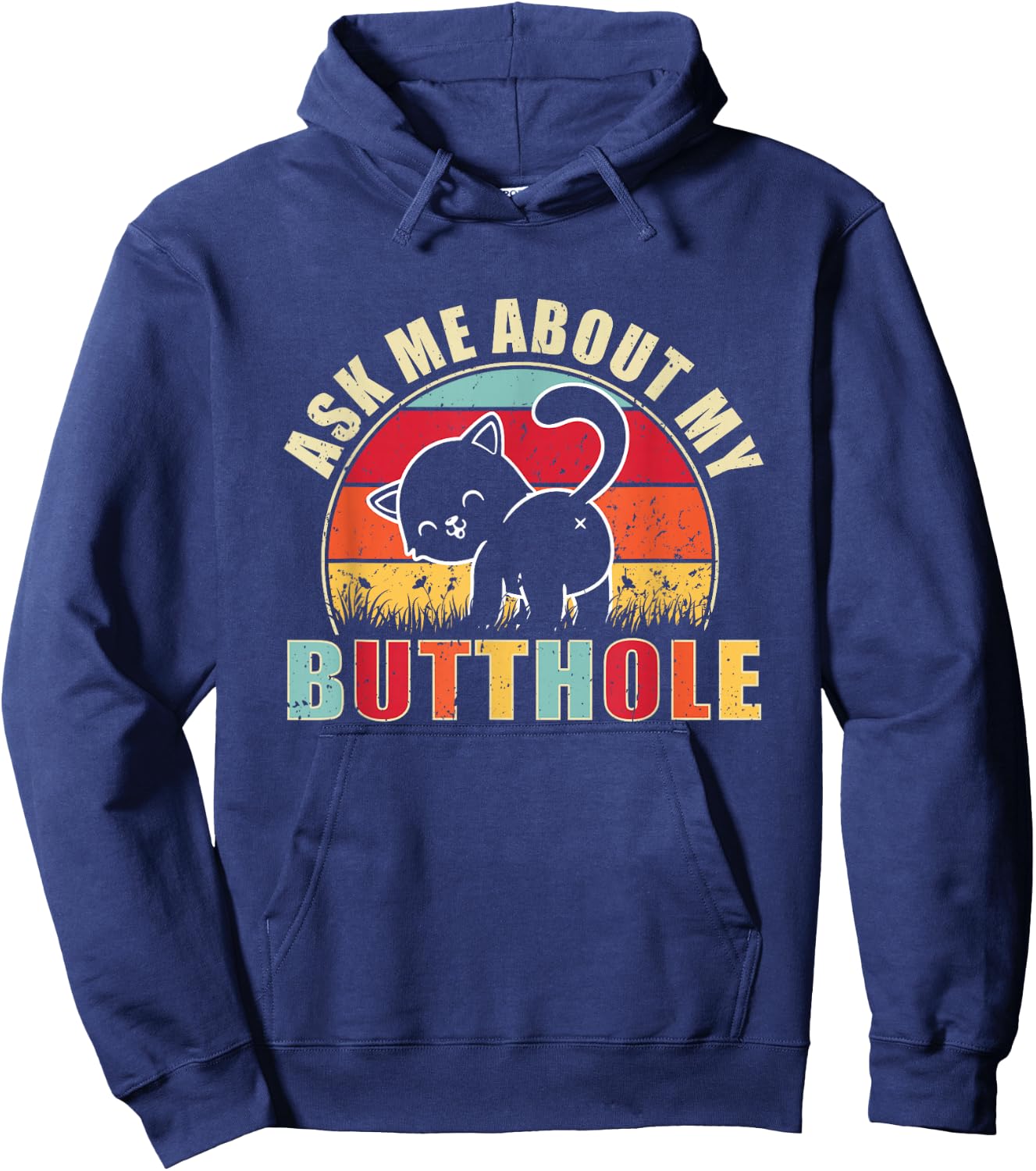 Vintage Ask Me About My Butthole Cat Butt Hoodie - Hoodie | Navy