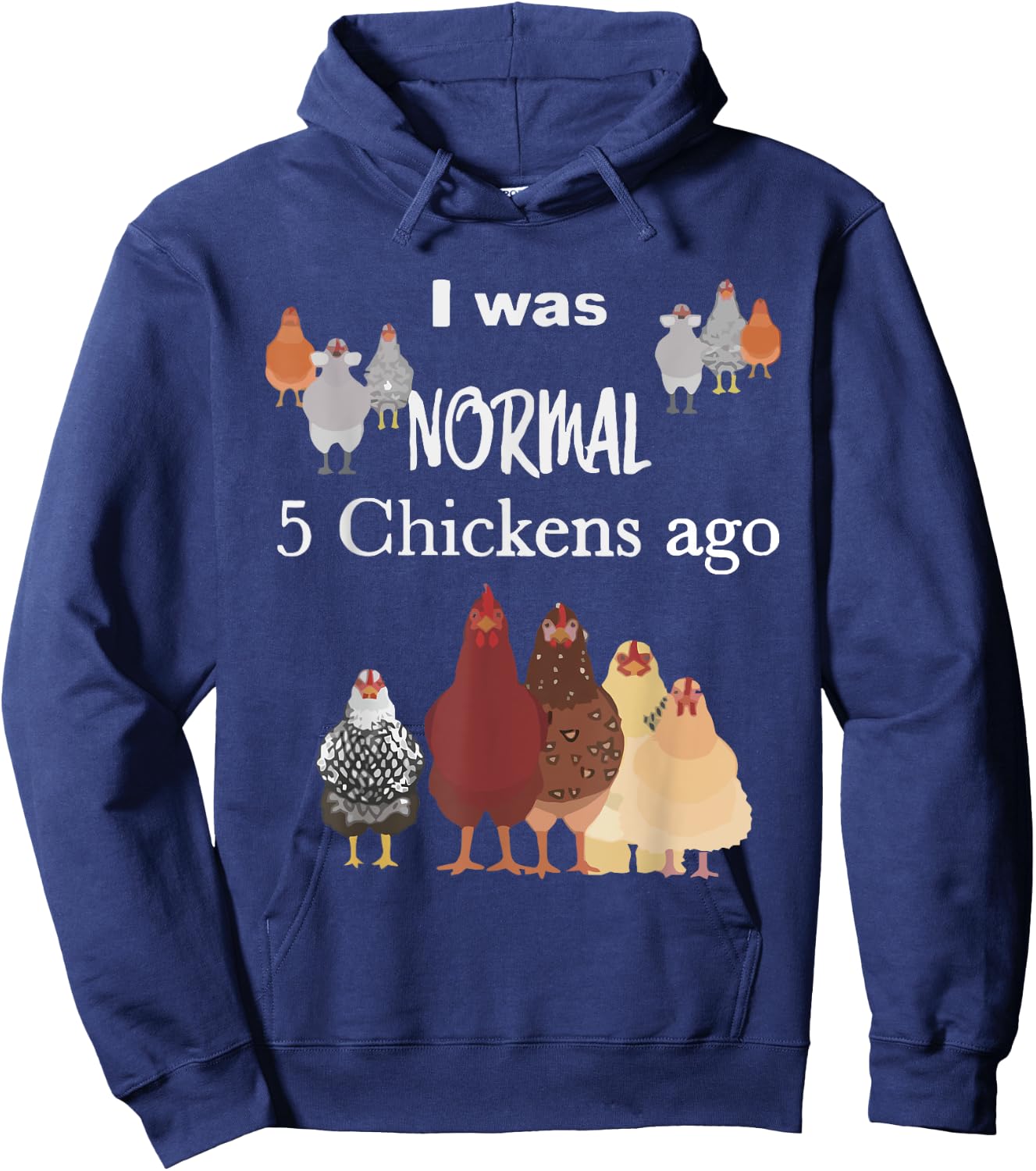 I Was Normal 5 Chickens Ago, Chicken Lover Kids Hoodie - Hoodie | Navy