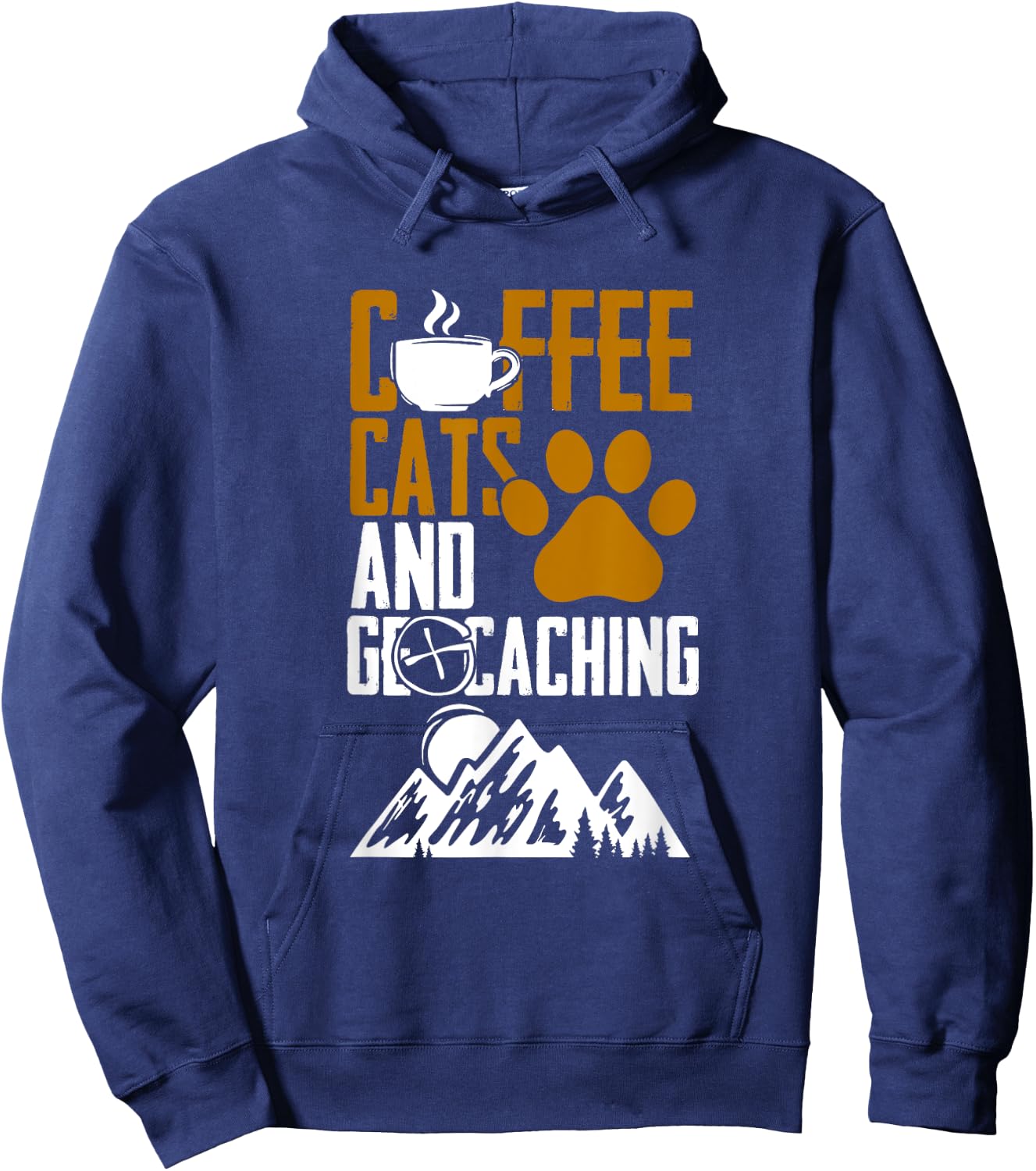 Coffee Cats And Geocaching Geocache Geocacher Hoodie - Hoodie | Navy