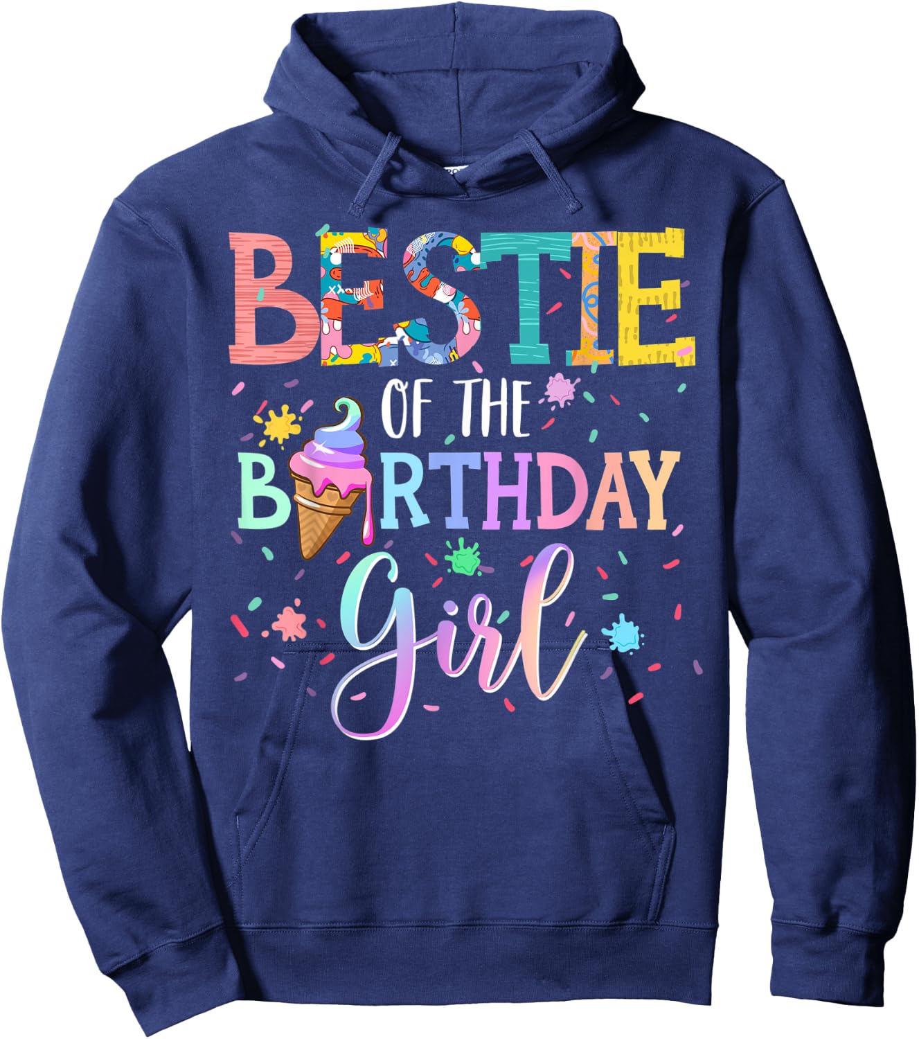 Bestie Of The Birthday Girl Sweetie Hoodie - Hoodie | Navy