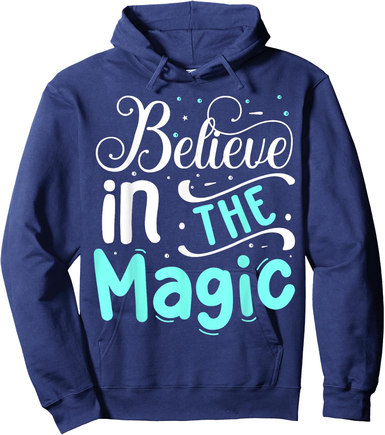 Believe In The Magic Hoodie - Hoodie | Navy