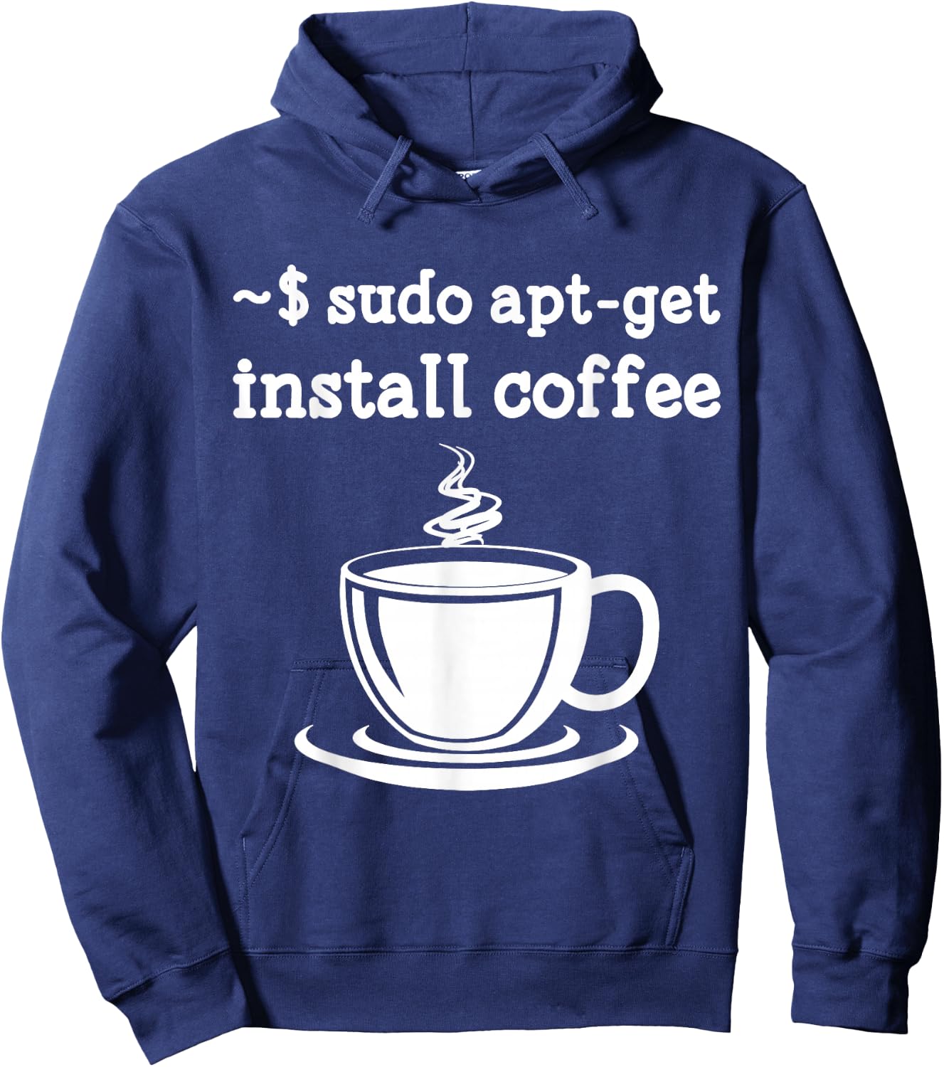Linux Sudo Apt-Get Install Coffee Linux Hoodie - Hoodie | Navy