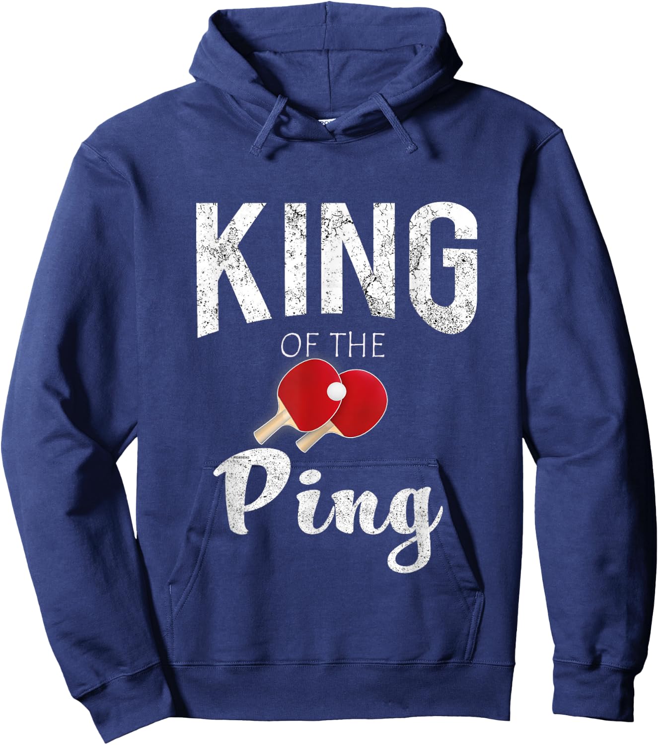 Funny Cool King of the Ping Pong Lovers Gift Hoodie - Hoodie | Navy