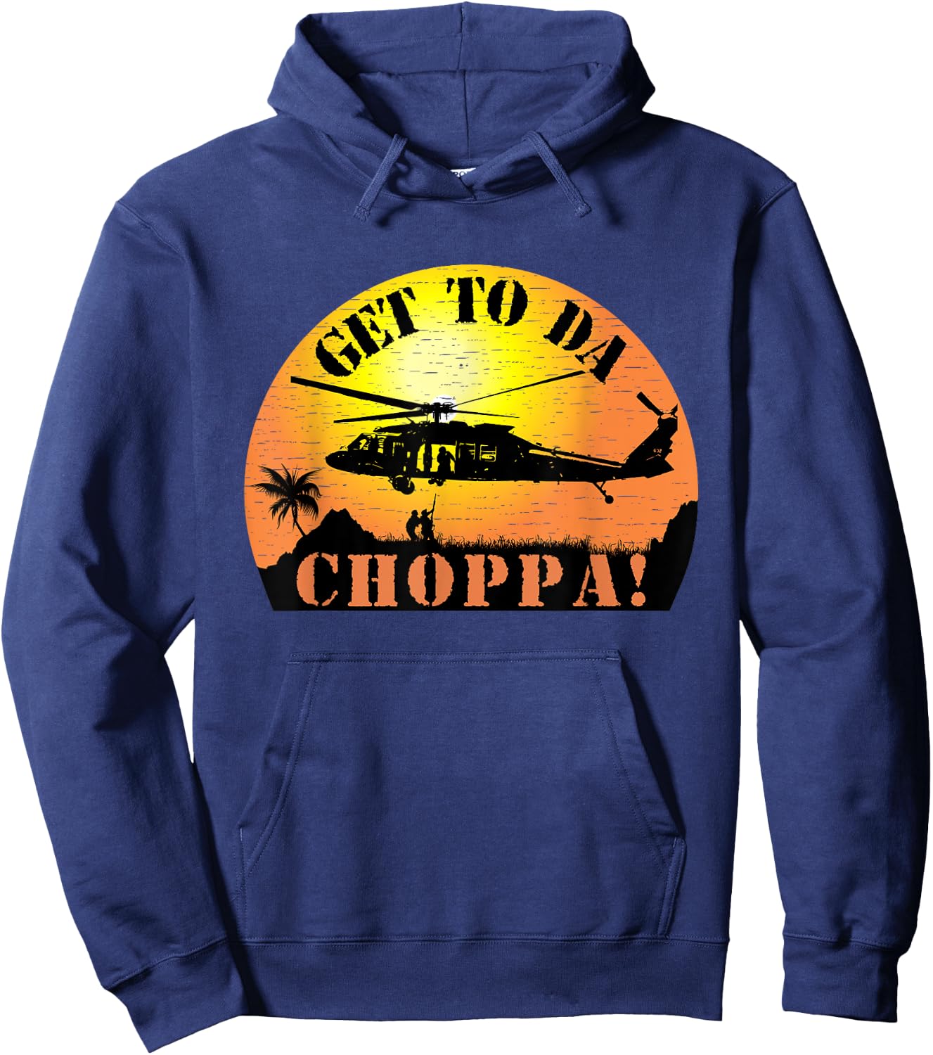 Get To Da Choppa Funny Retro Hoodie - Hoodie | Navy