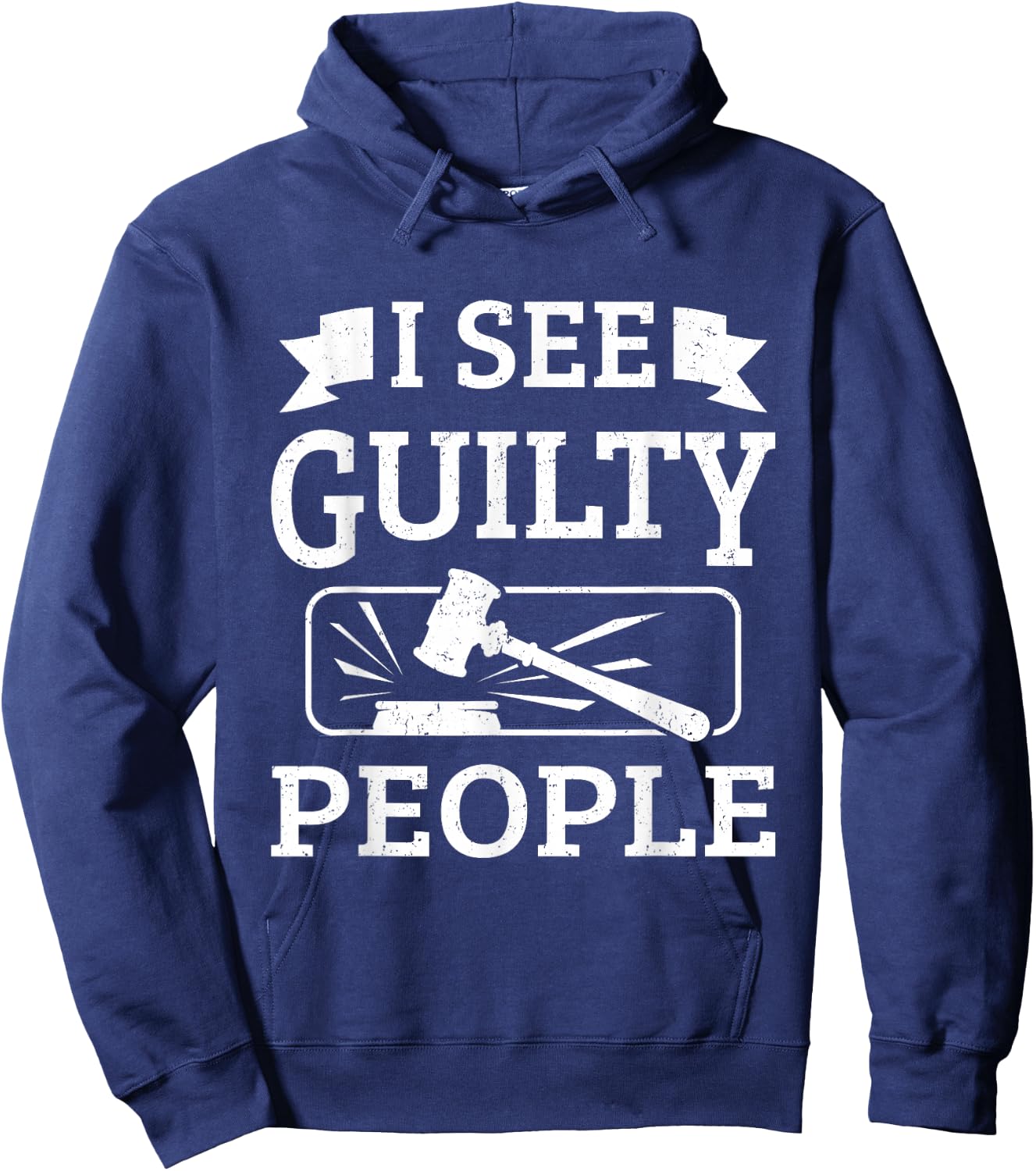 Prosecutor Gifts - I See Guilty People Hoodie - Hoodie | Navy