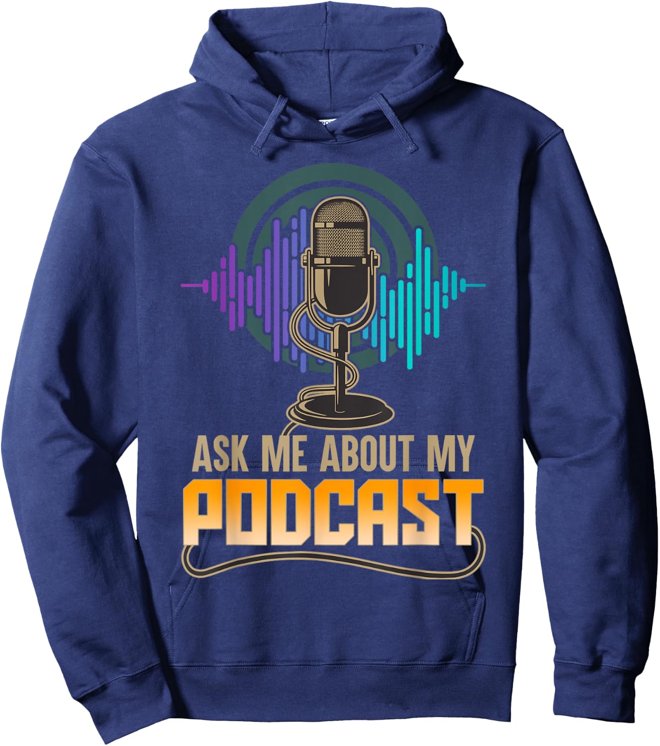 Ask Me About My Podcast Cute Podcasters Gifts Hoodie - Hoodie | Navy