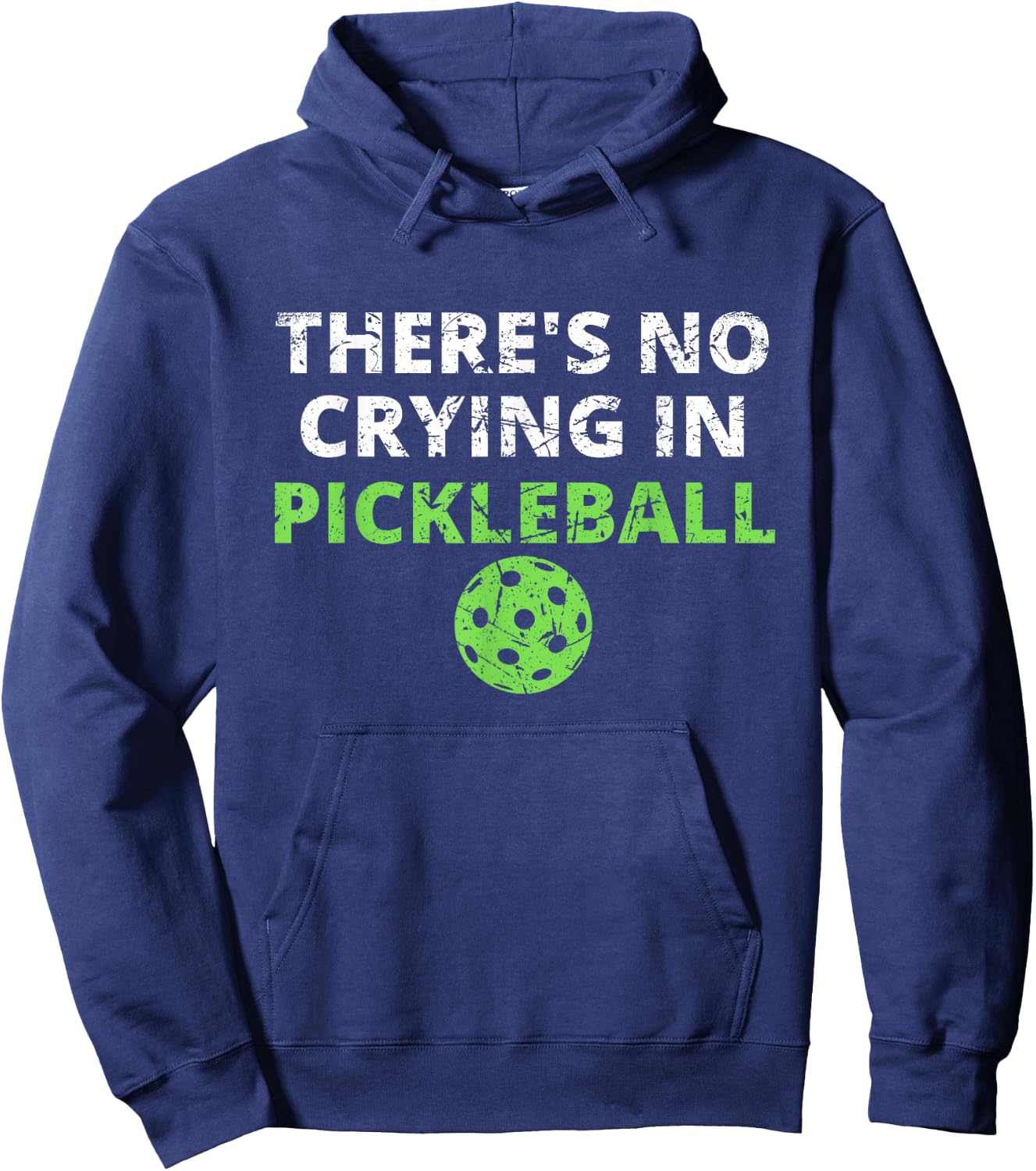 There's No Crying In Pickleball Paddles Sport Hoodie - Hoodie | Navy