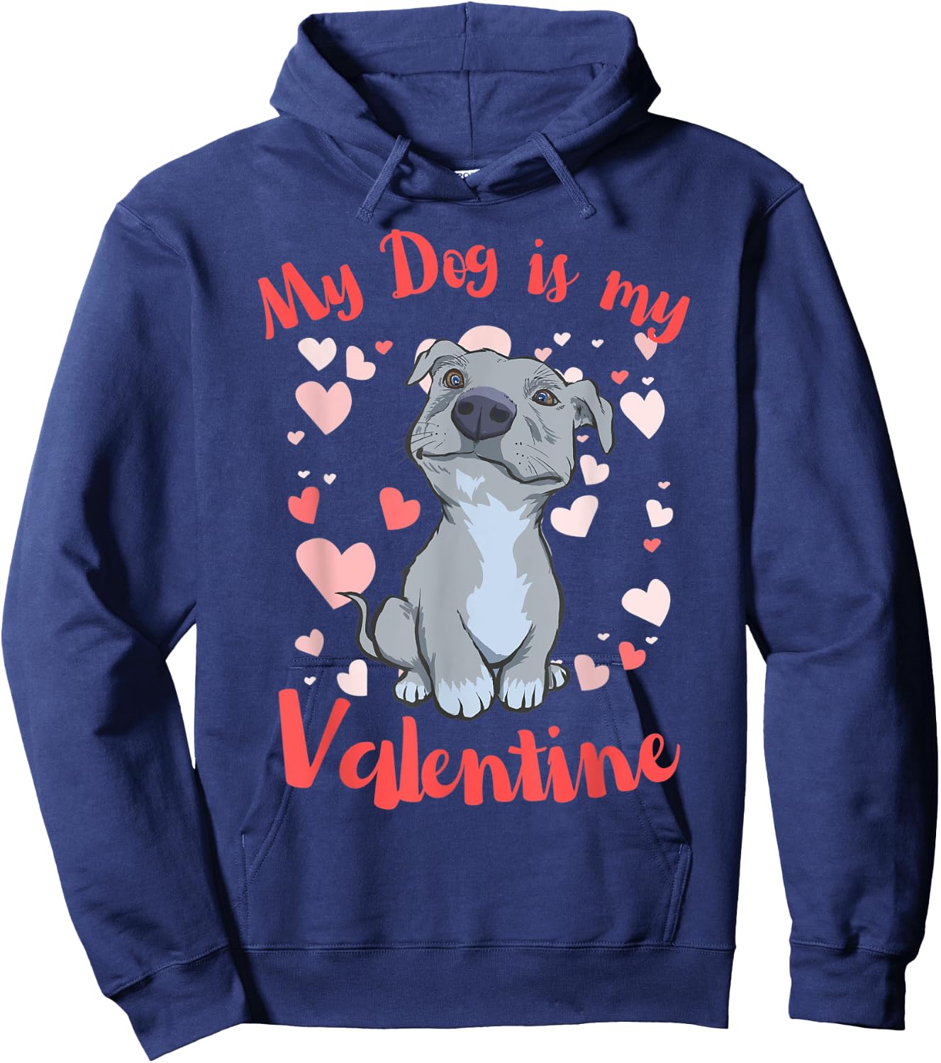 My Dog is My Valentine Pitbull Mom Hoodie - Hoodie | Navy