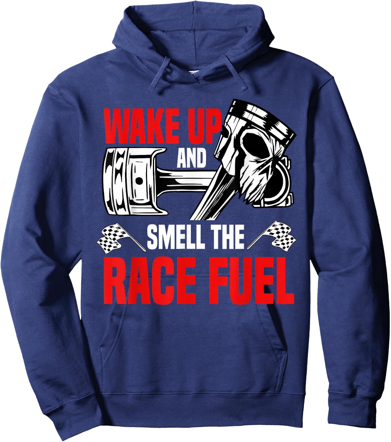 Wake Up And Smell The Race Fuel Racetrack Racer Hoodie - Hoodie | Navy