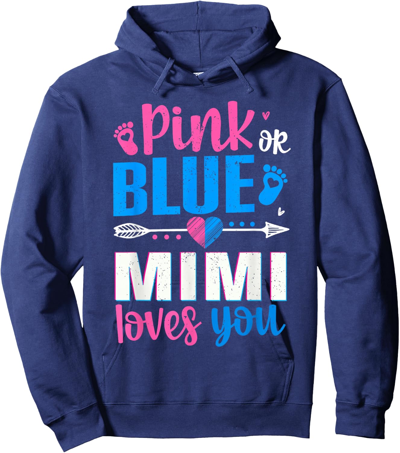 Pink Or Blue Mimi Loves You Gender Reveal Baby Hoodie - Hoodie | Navy