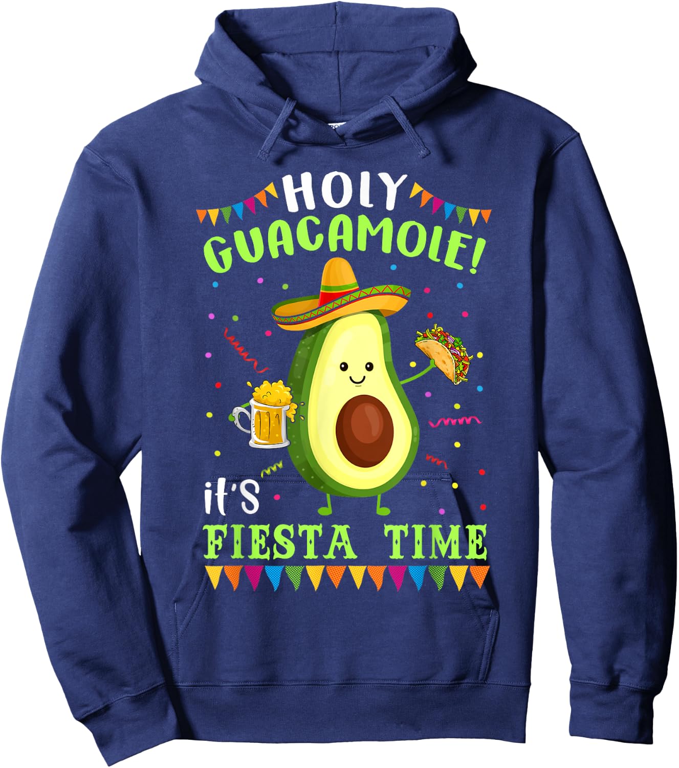 Holy Guacamole It's Fiesta Time T Shirt Women Hoodie - Hoodie | Navy