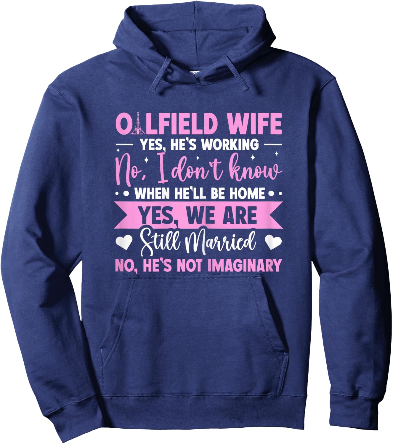 Oilfield Wife Hoodie - Hoodie | Navy