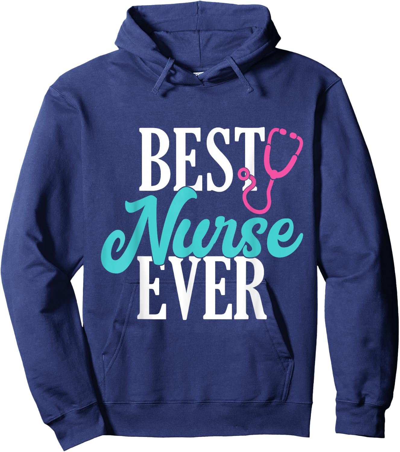 Best Nurse Ever Work Hospital Nursing Hoodie - Hoodie | Navy