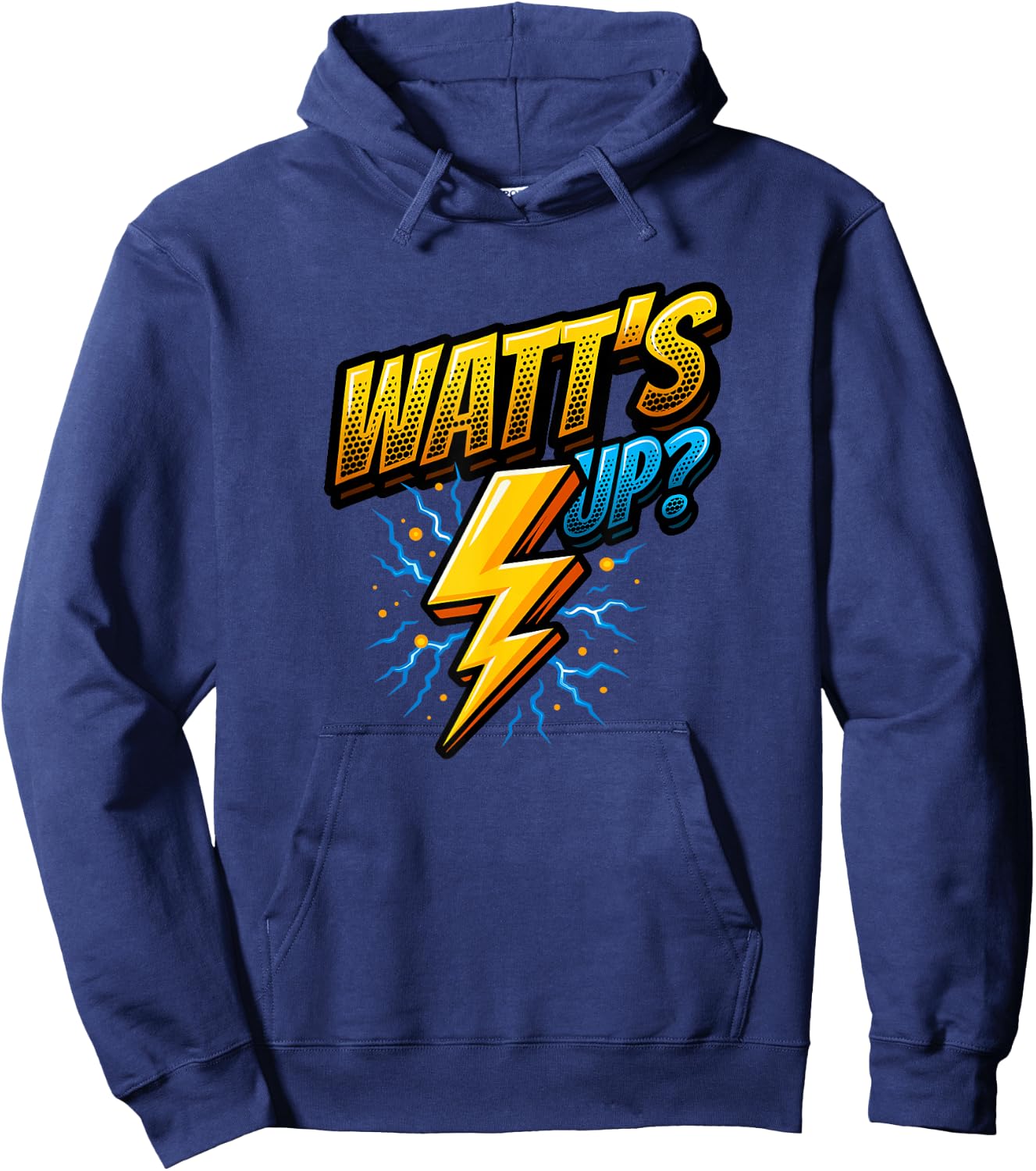 Funny Electrician Pun Watt's Up Hoodie - Hoodie | Navy