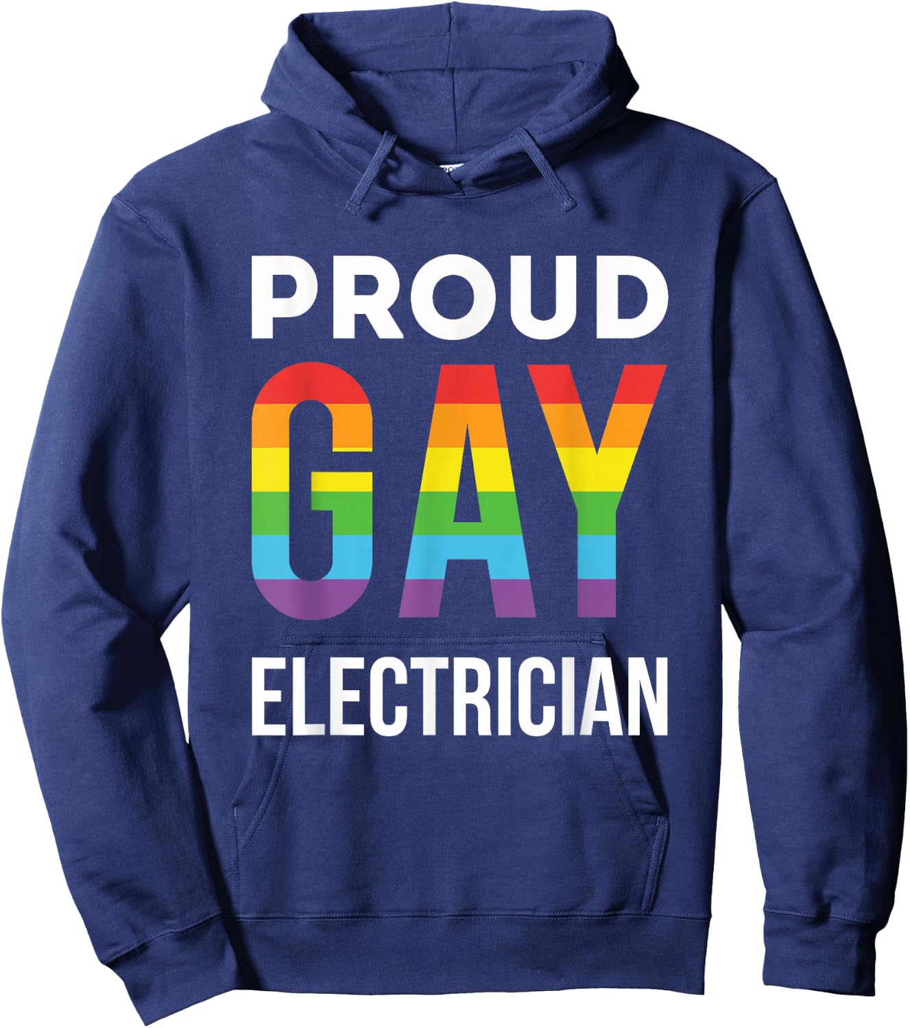 Proud Gay Electrician Rainbow LGBTQ Hoodie - Hoodie | Navy