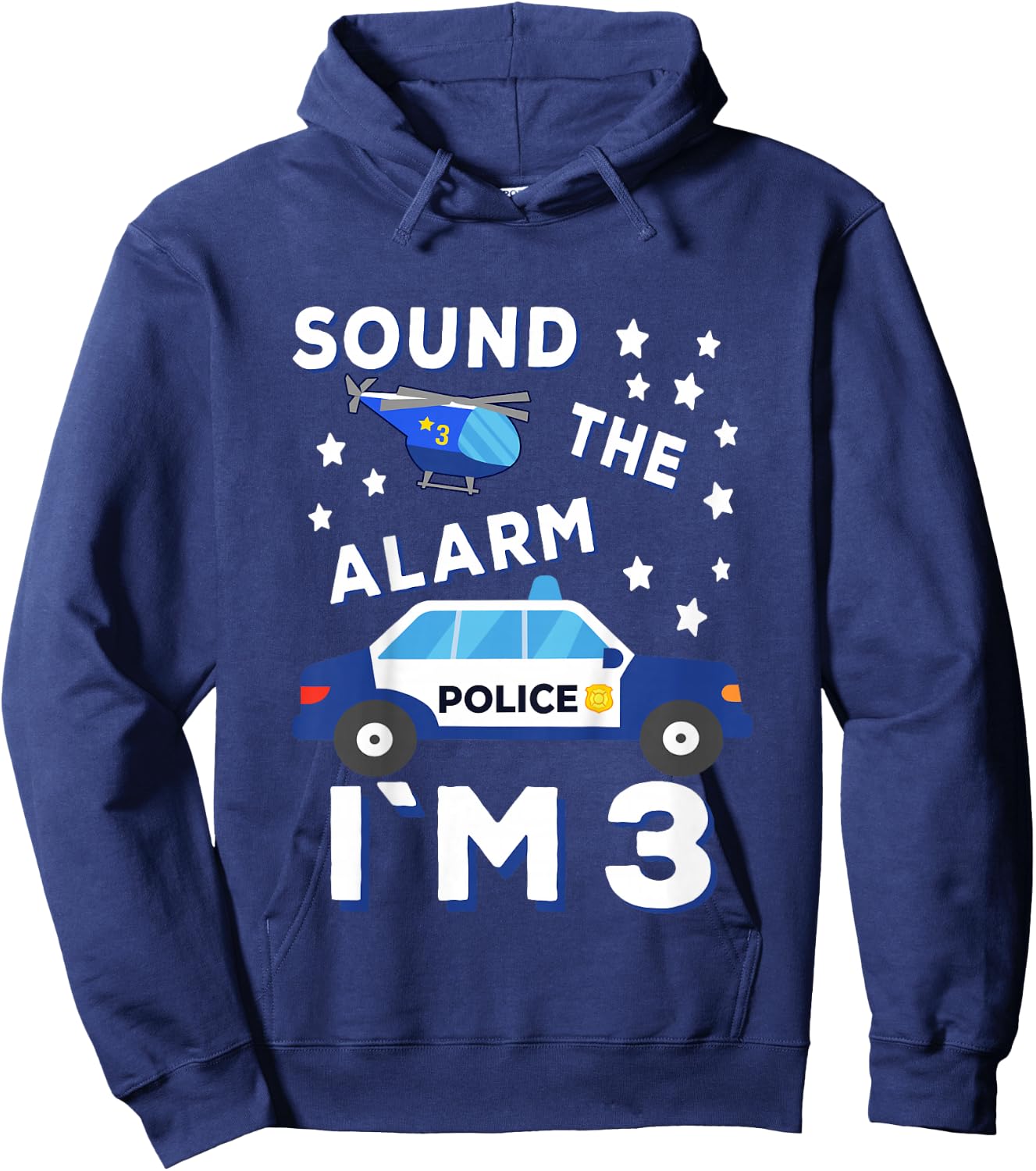 Sound the Alarm I'm 3 Police 3rd Birthday Hoodie - Hoodie | Navy