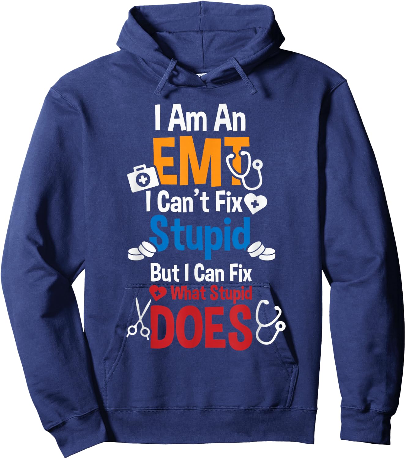 EMS Ambulance Paramedic - Im an EMT Hoodie - Hoodie | Navy