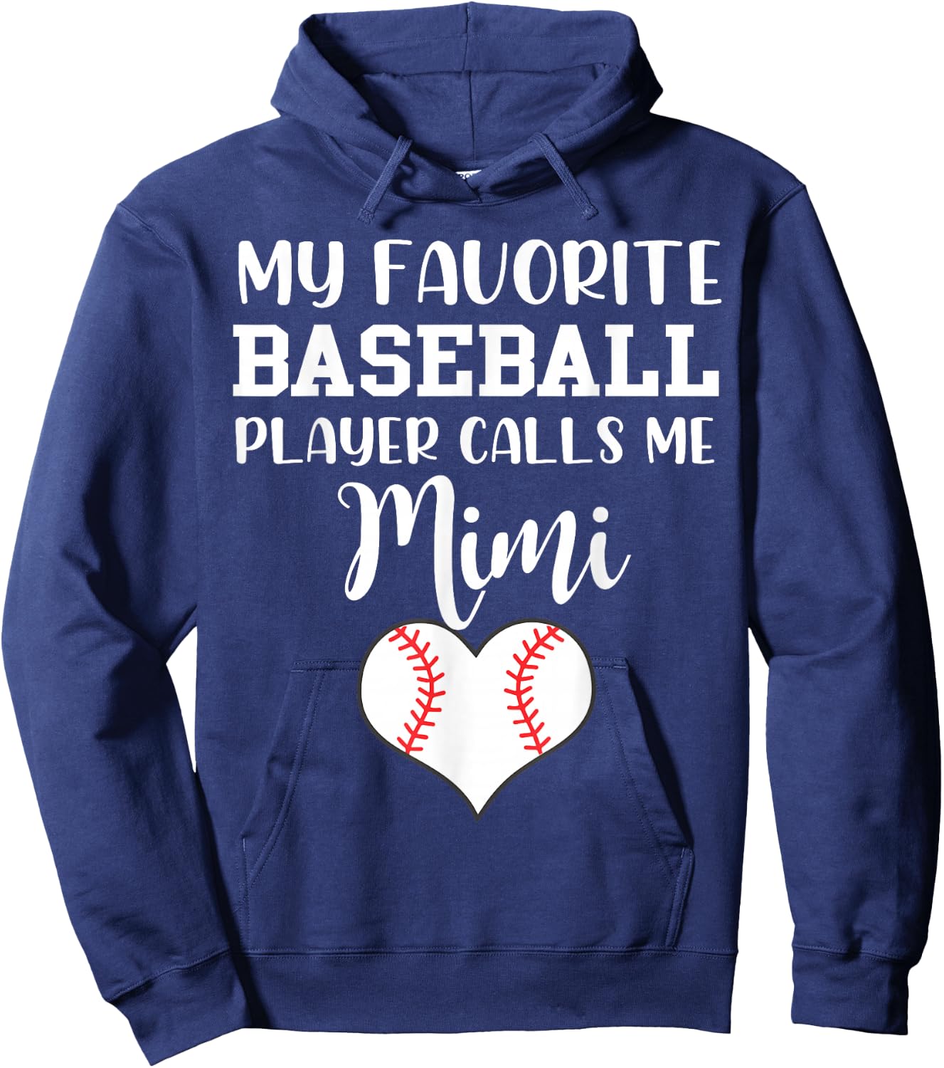My Favorite Baseball Player Calls Me Mimi Hoodie - Hoodie | Navy