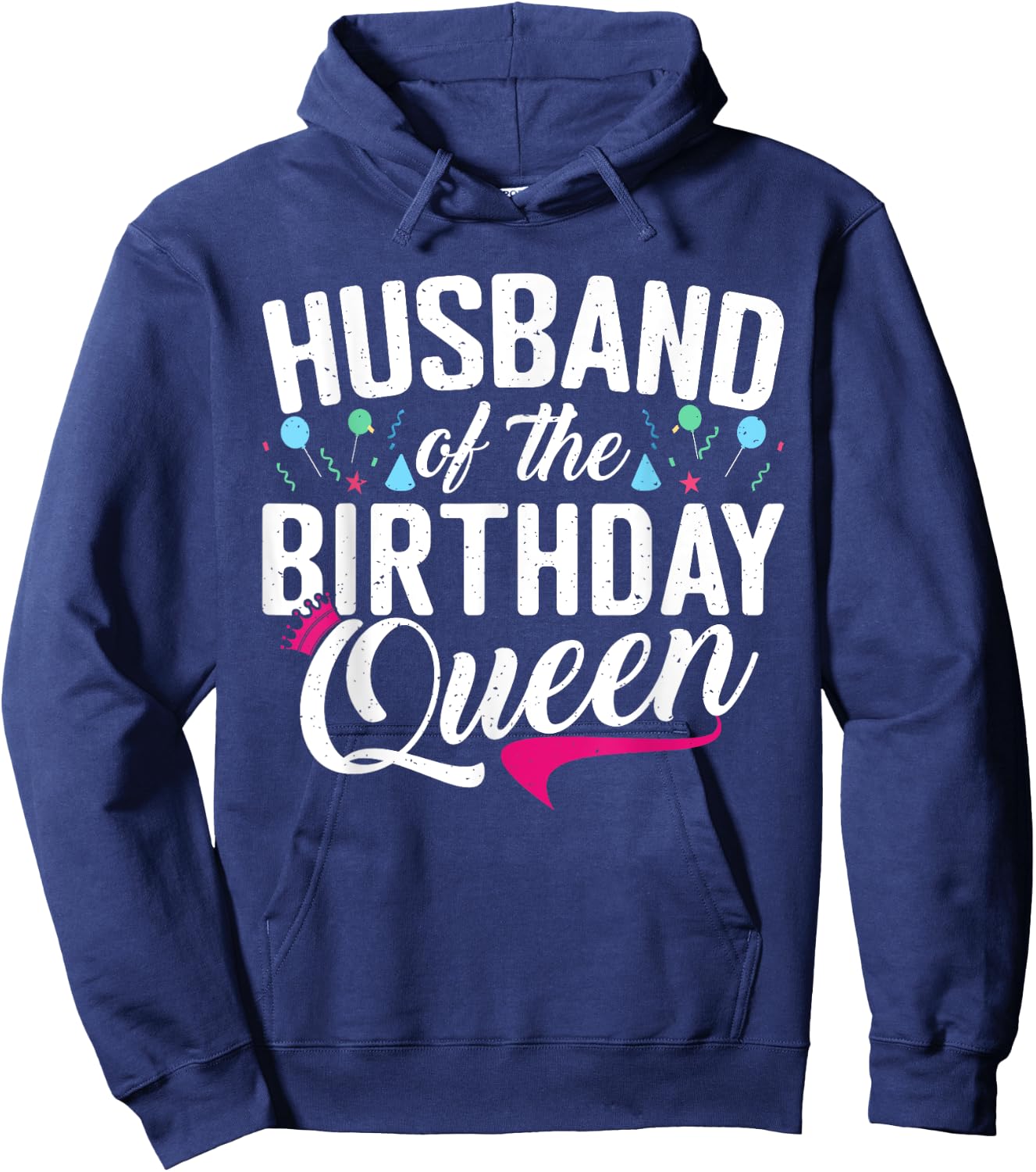 Husband of the Birthday Queen Wife Birthday Hoodie - Hoodie | Navy